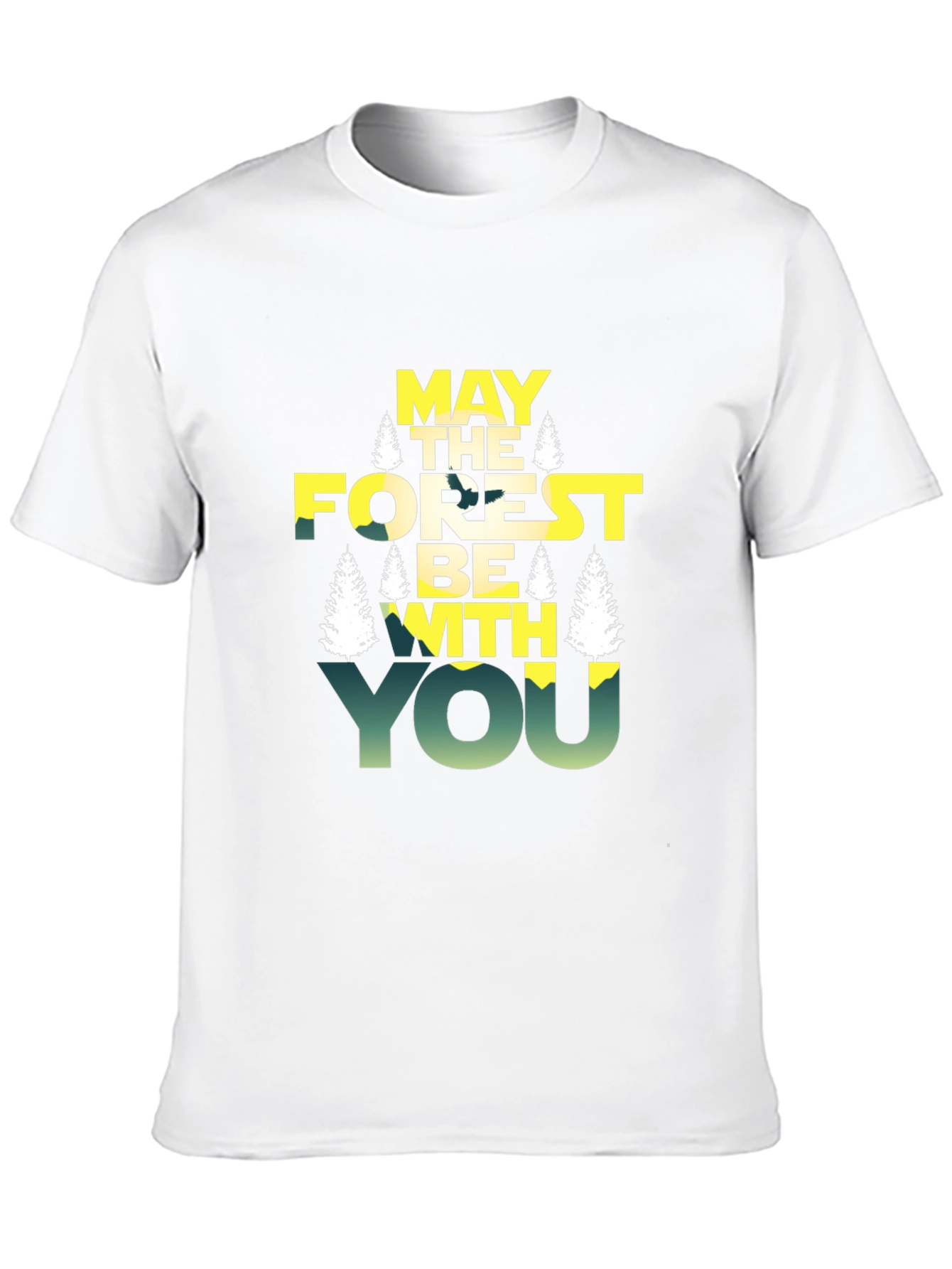 May The Forest Be With You T-Shirt
