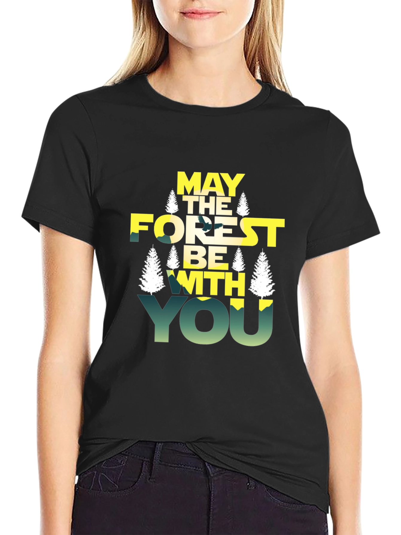 May The Forest Be With You T-Shirt