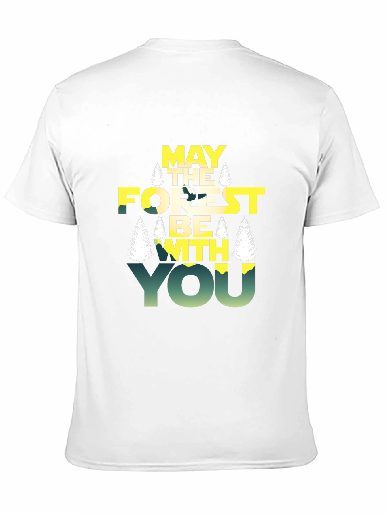 May The Forest Be With You T-Shirt