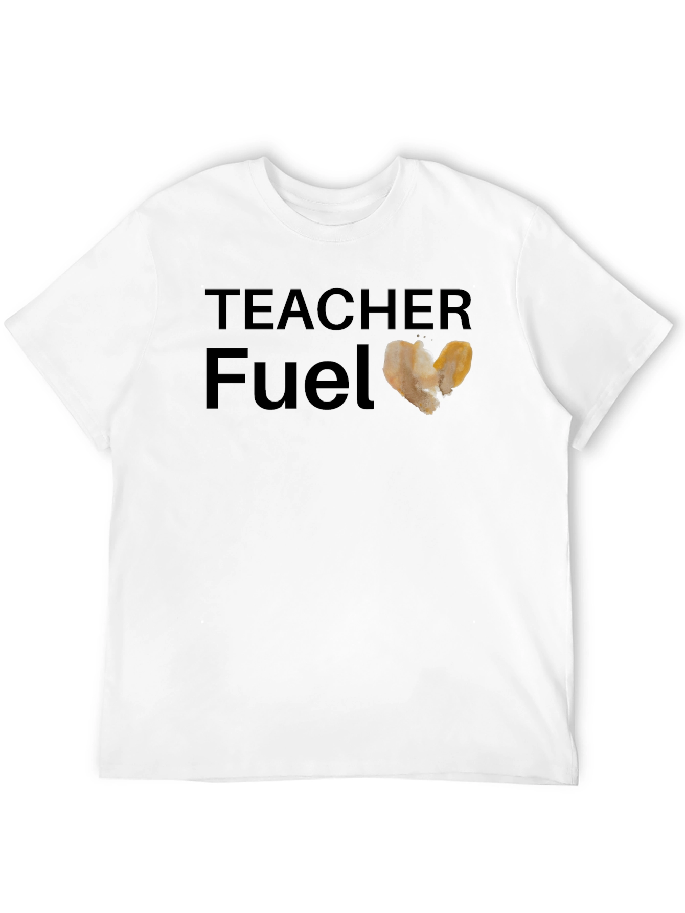Teacher Fuel T-Shirt - Coffee Heart Design