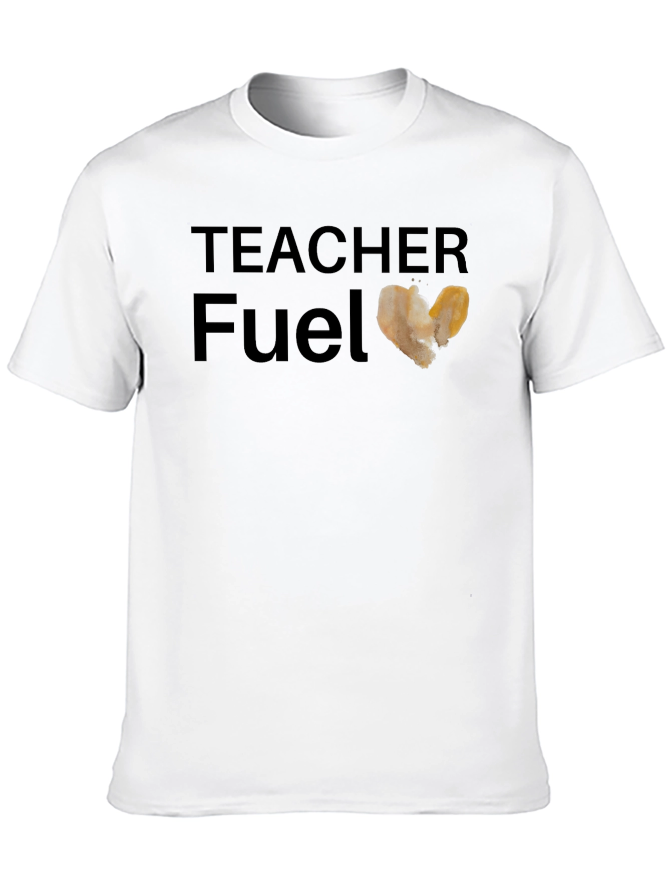 Teacher Fuel T-Shirt - Coffee Heart Design