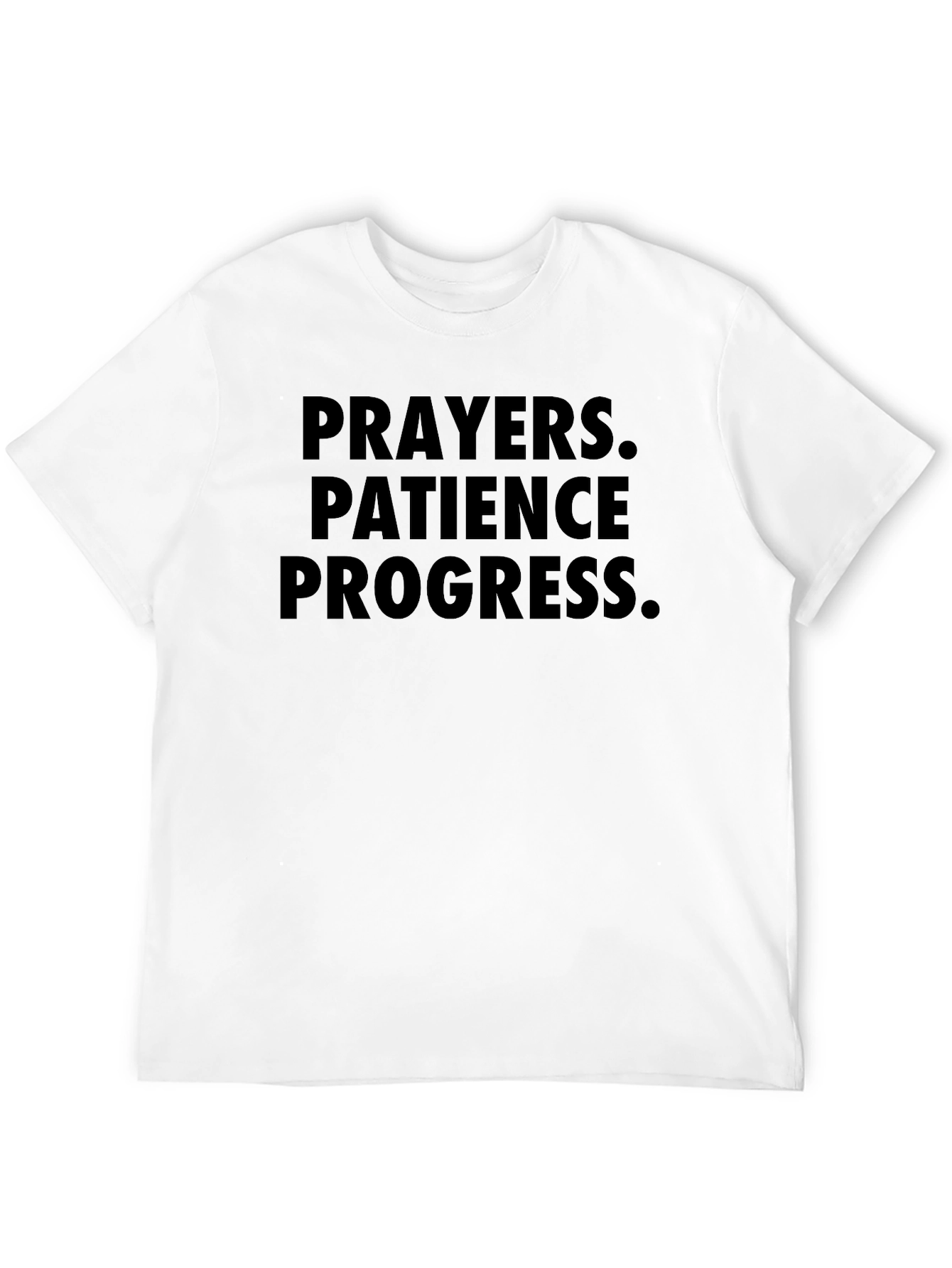 Prayers Patience Progress Graphic Tee