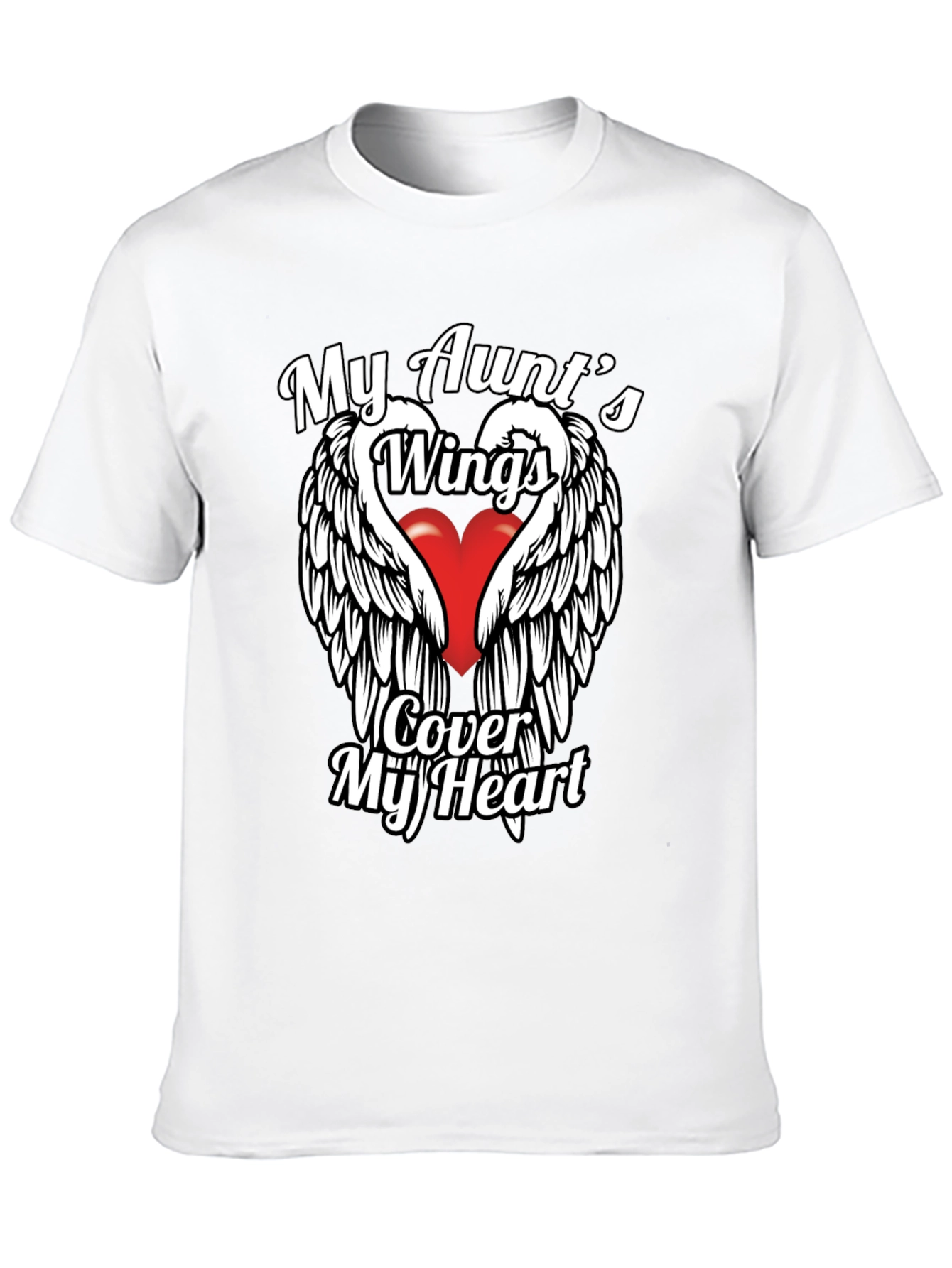 My Aunts Wings Cover My Heart T-Shirt