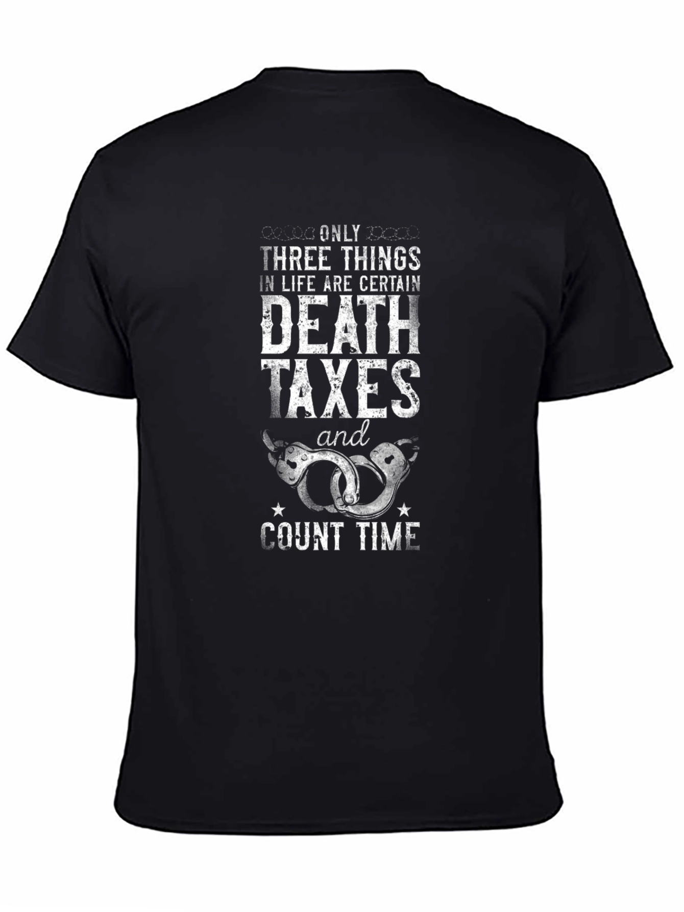 Death Taxes & Count Time Black Graphic T-Shirt