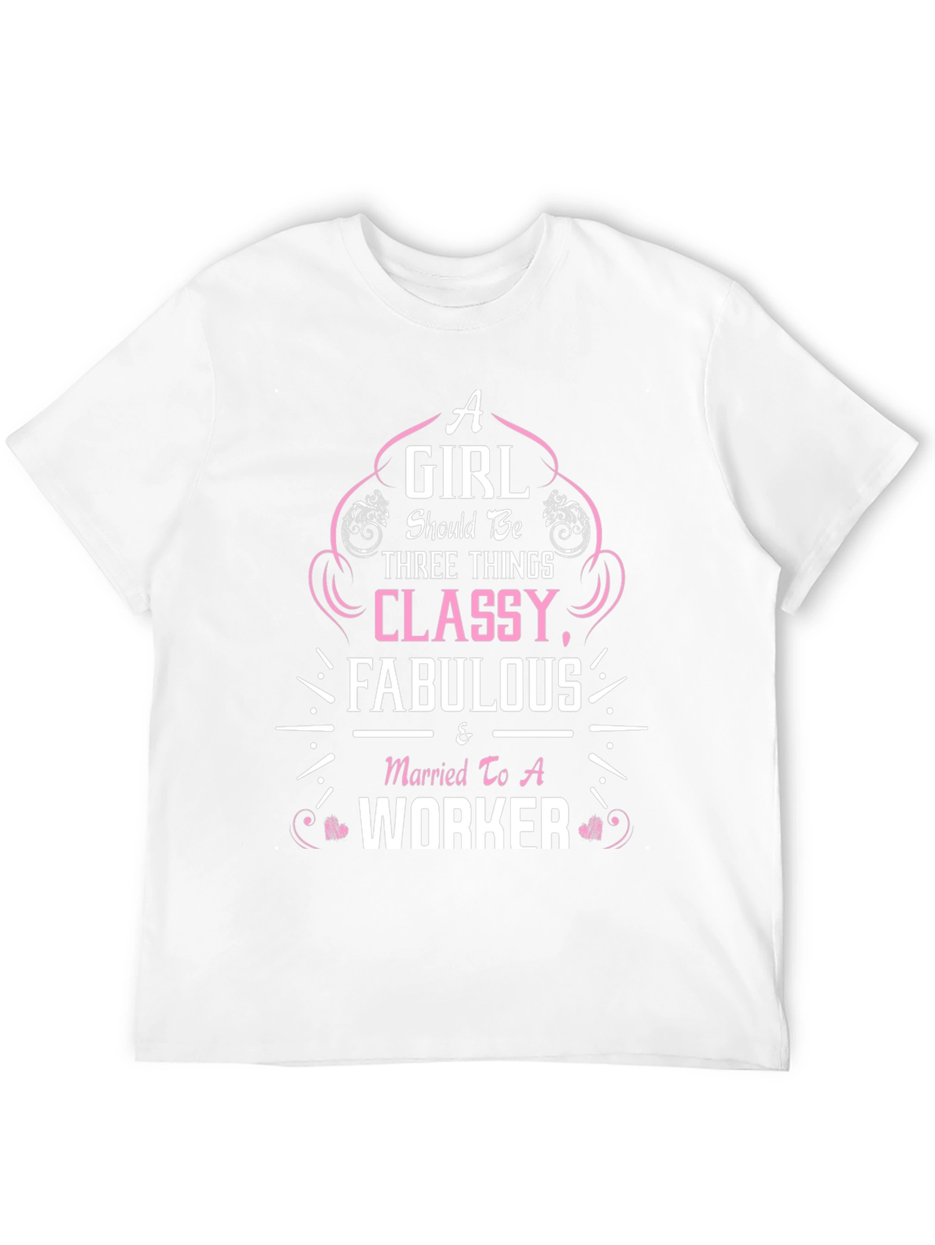 Classy Fabulous Worker T-Shirt