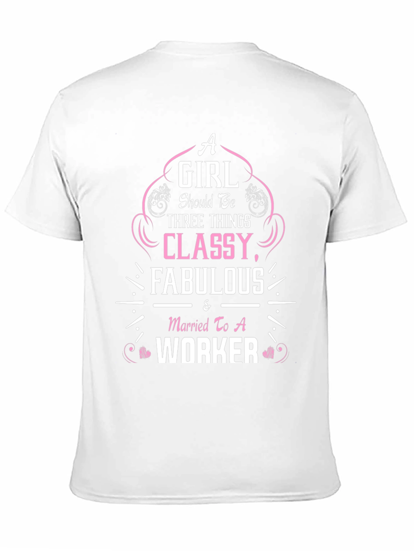Classy Fabulous Worker T-Shirt