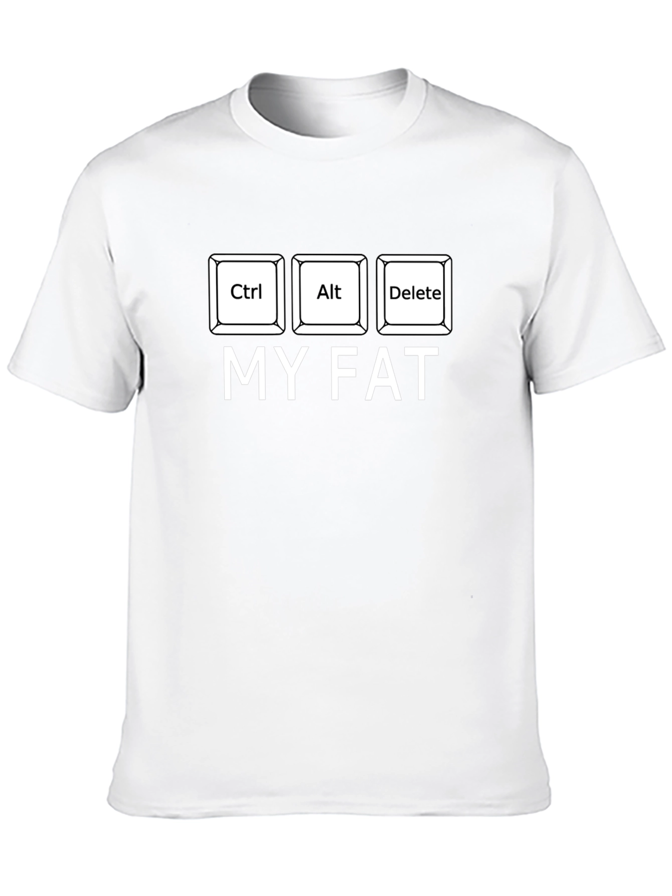 Ctrl Alt Delete My Fat Black T-Shirt