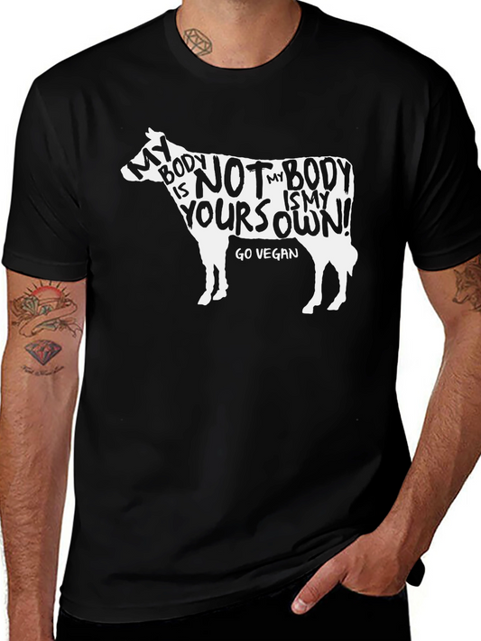 Go Vegan T-Shirt - My Body Is My Own Tee