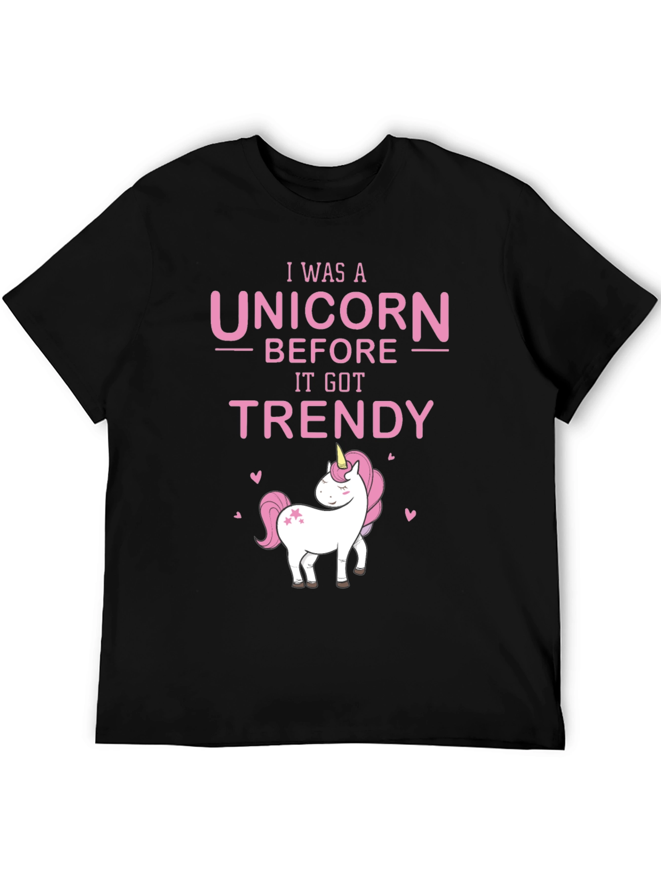 I Was A Unicorn T-Shirt