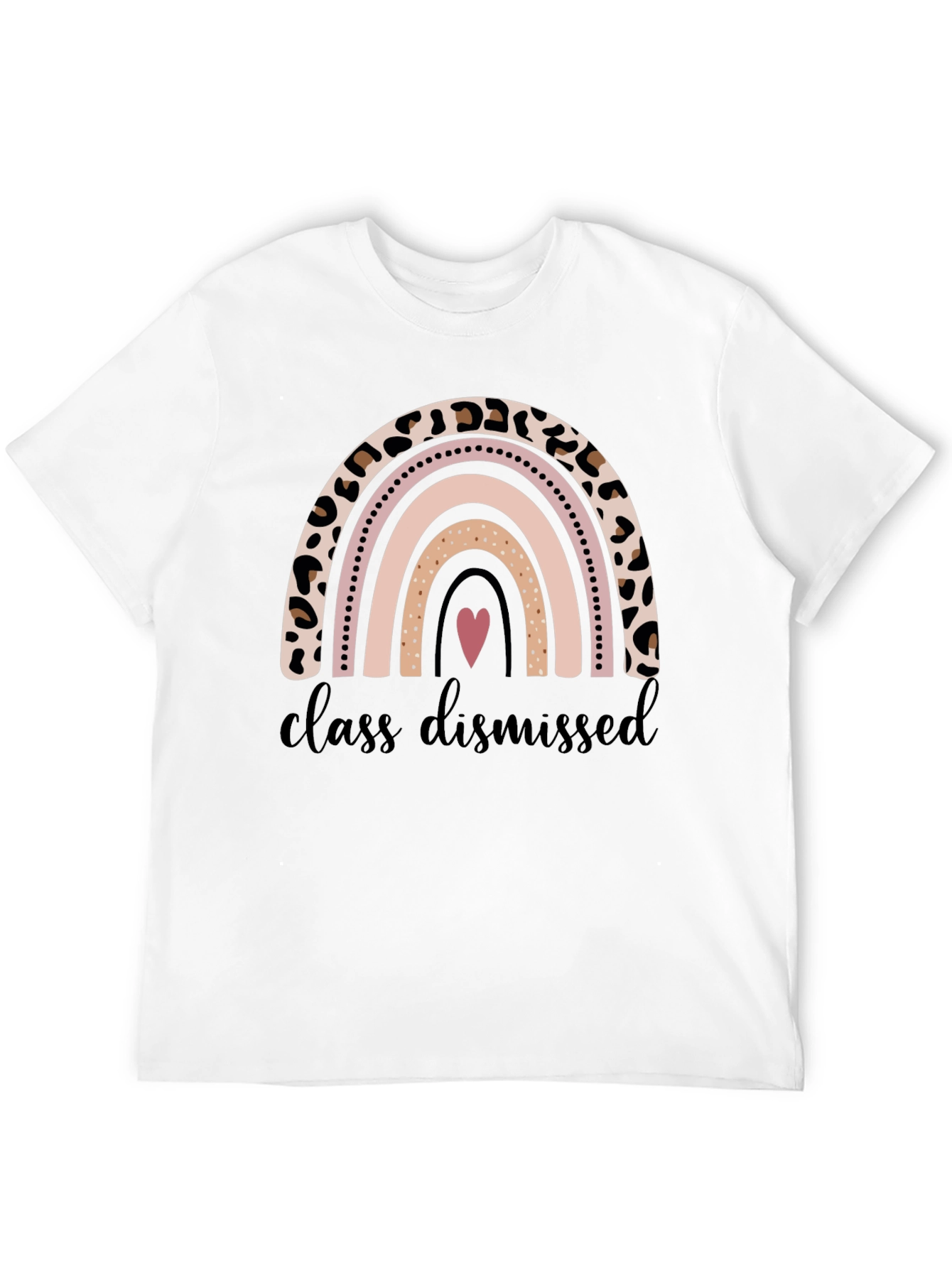 Class Dismissed Leopard Rainbow Teacher Shirt