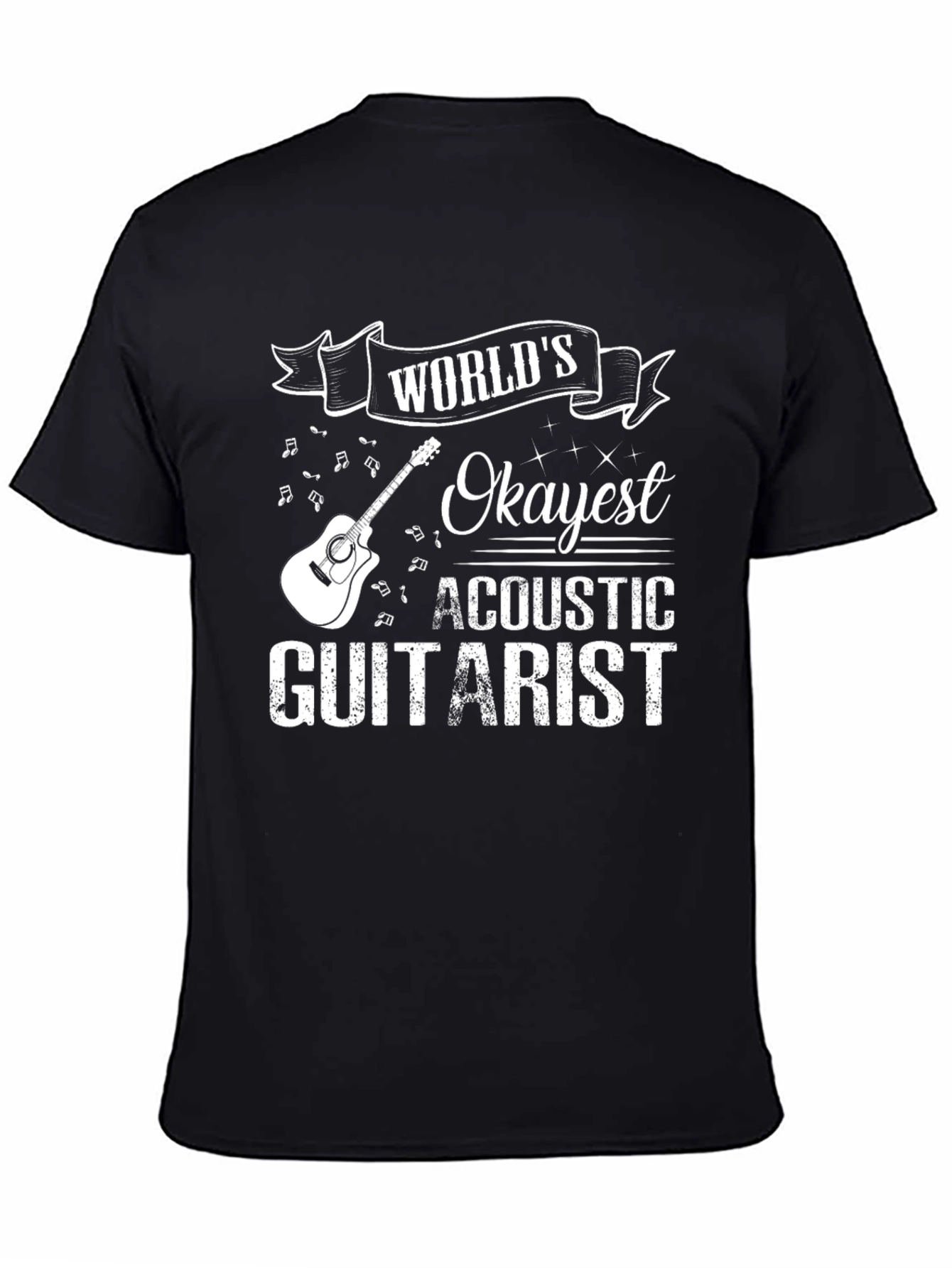 Worlds Okayest Acoustic Guitarist T-Shirt