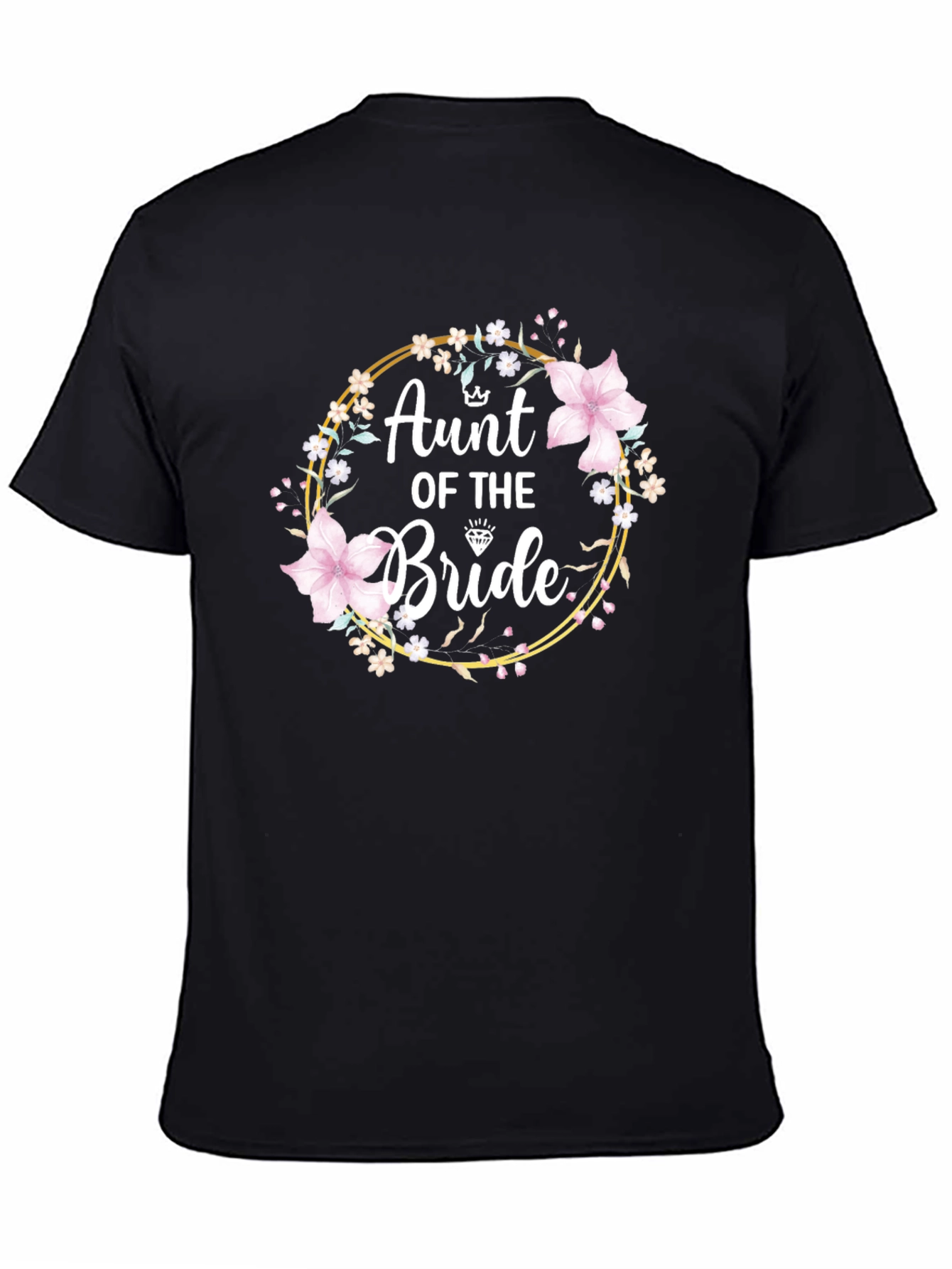 Aunt of the Bride Floral Wreath T-Shirt