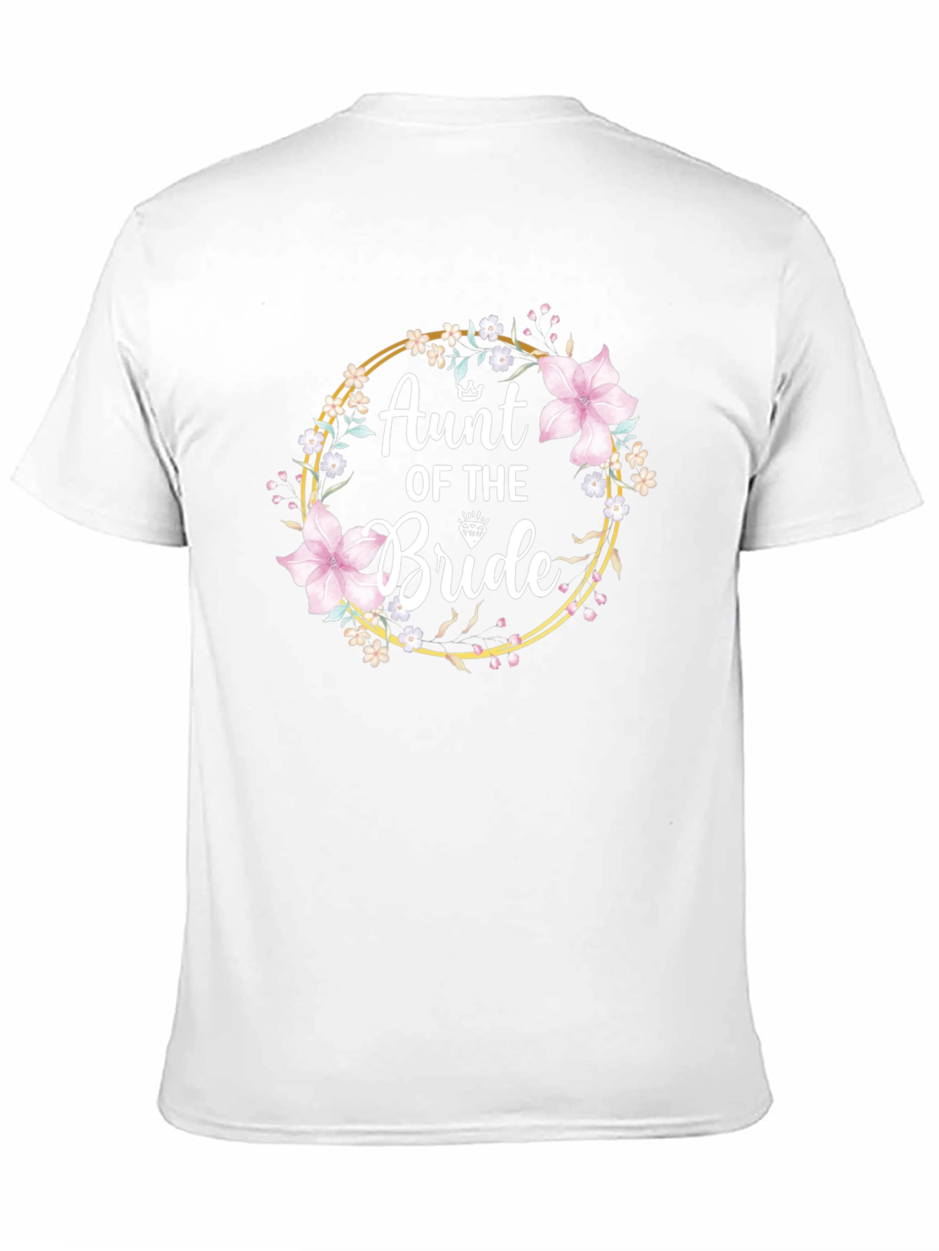 Aunt of the Bride Floral Wreath T-Shirt