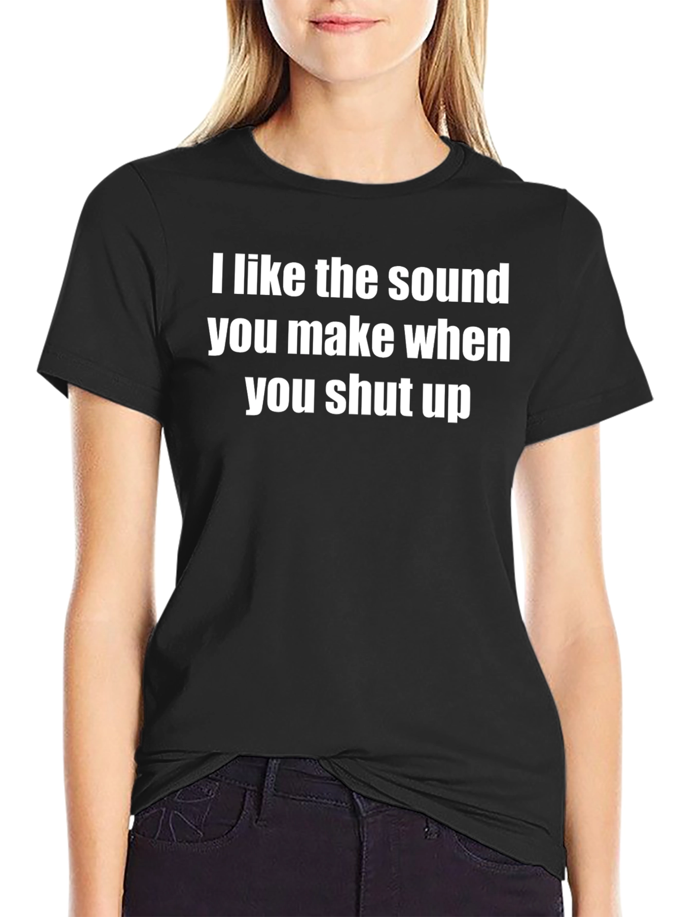 Funny Sarcastic Graphic T-Shirt - I Like the Sound