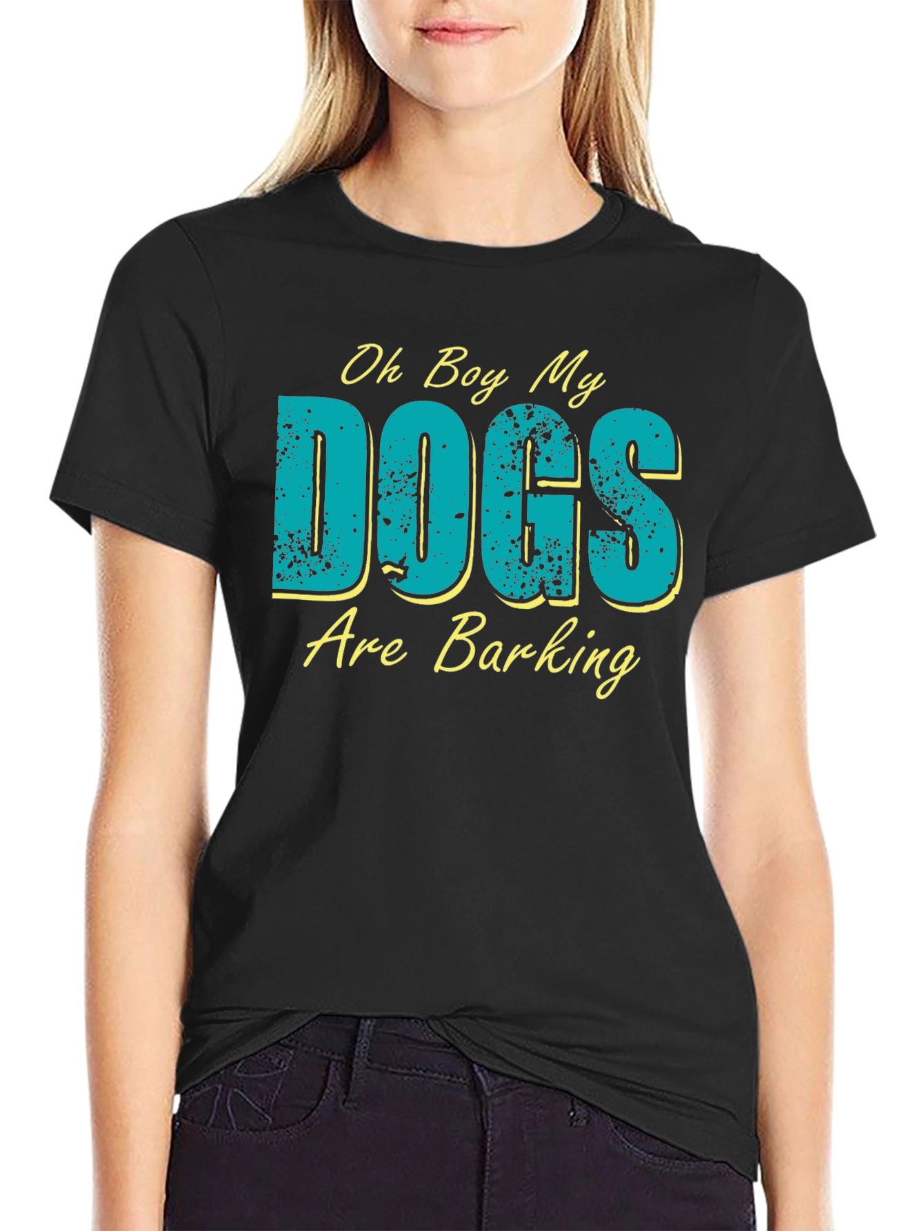 Oh Boy My Dogs Are Barking Graphic T-Shirt