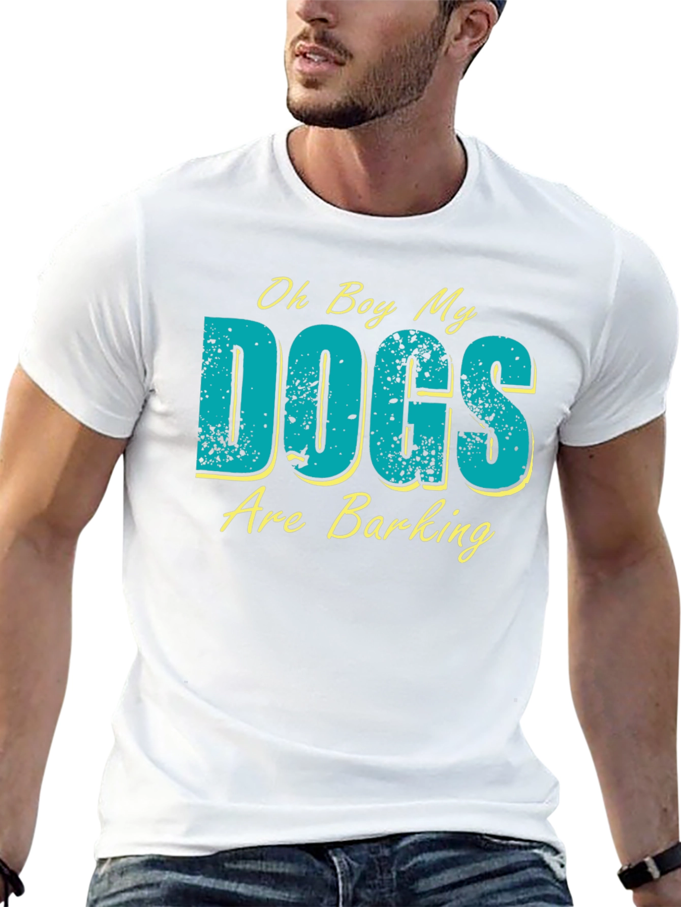 Oh Boy My Dogs Are Barking Graphic T-Shirt