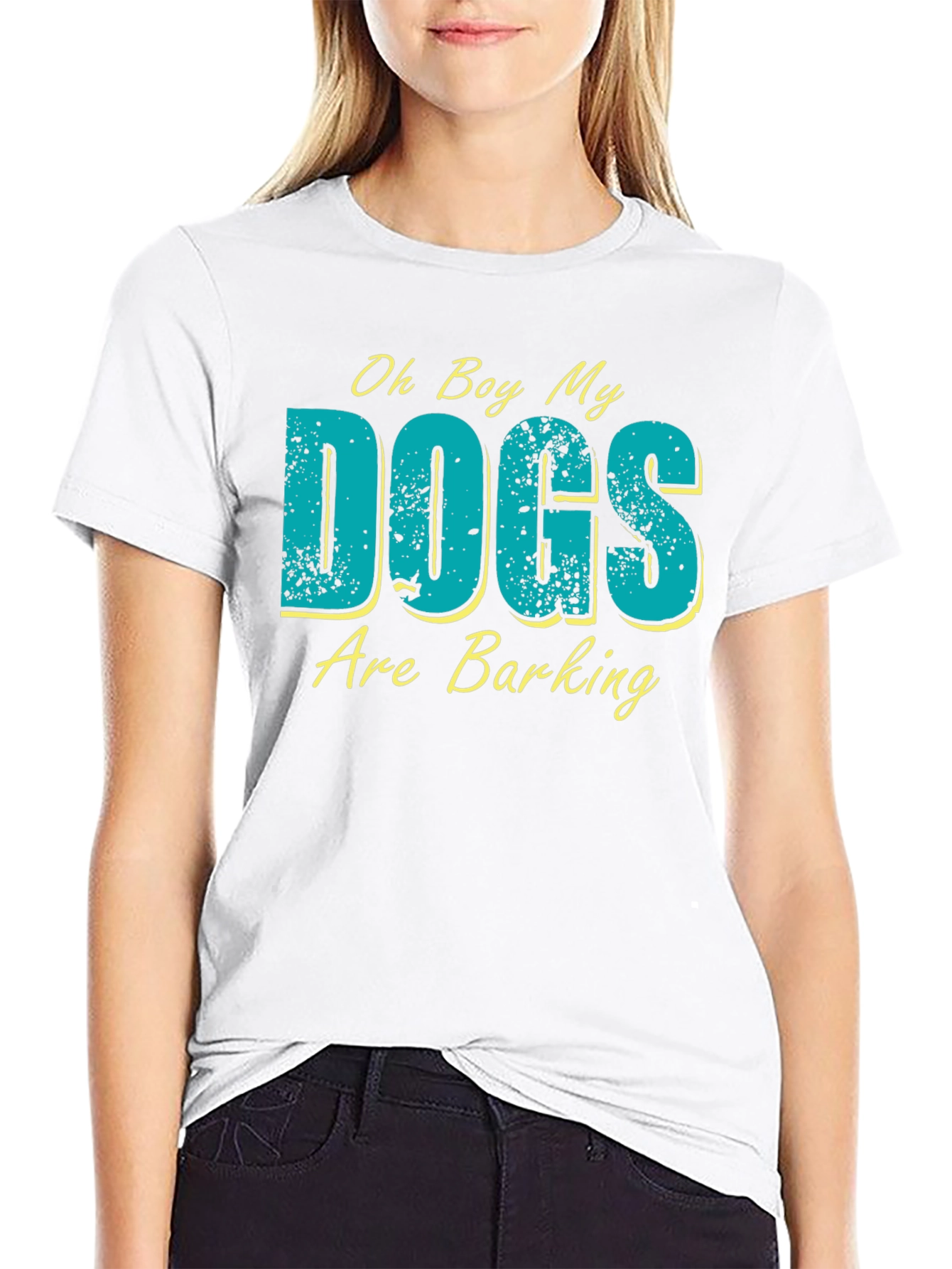 Oh Boy My Dogs Are Barking Graphic T-Shirt