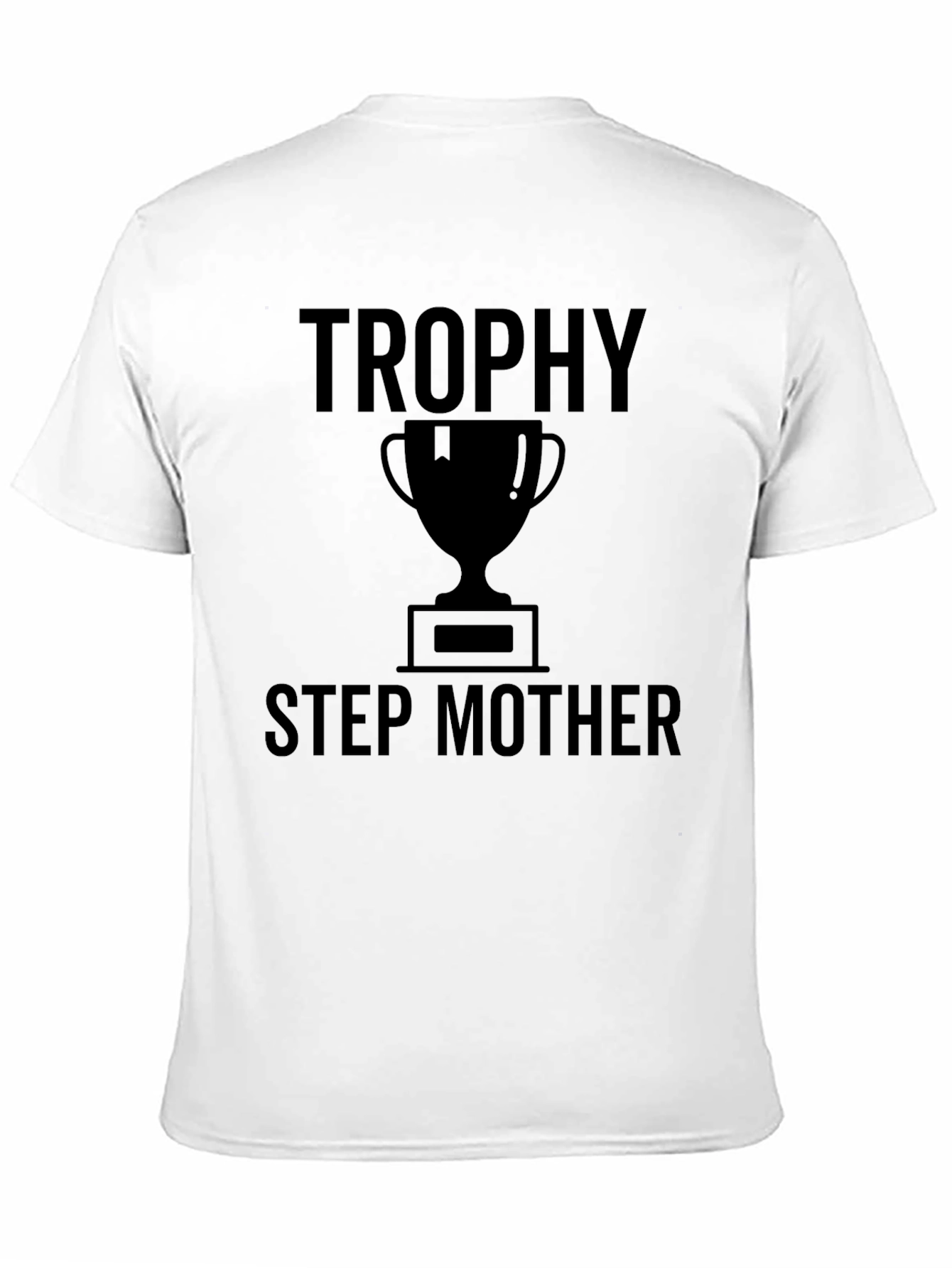 Trophy Stepmother Graphic Tee - Black