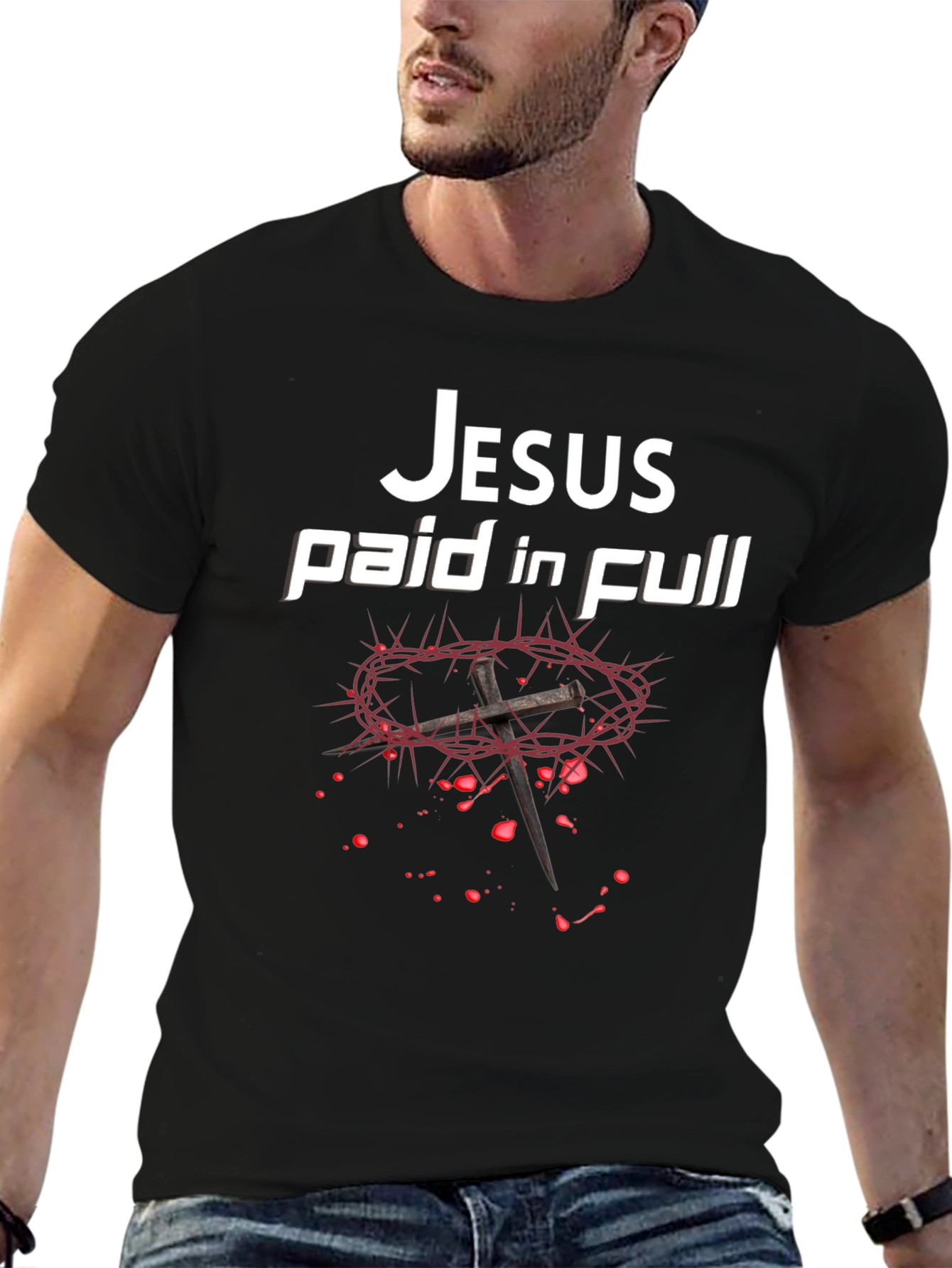 Jesus Paid In Full T-Shirt Christian Faith