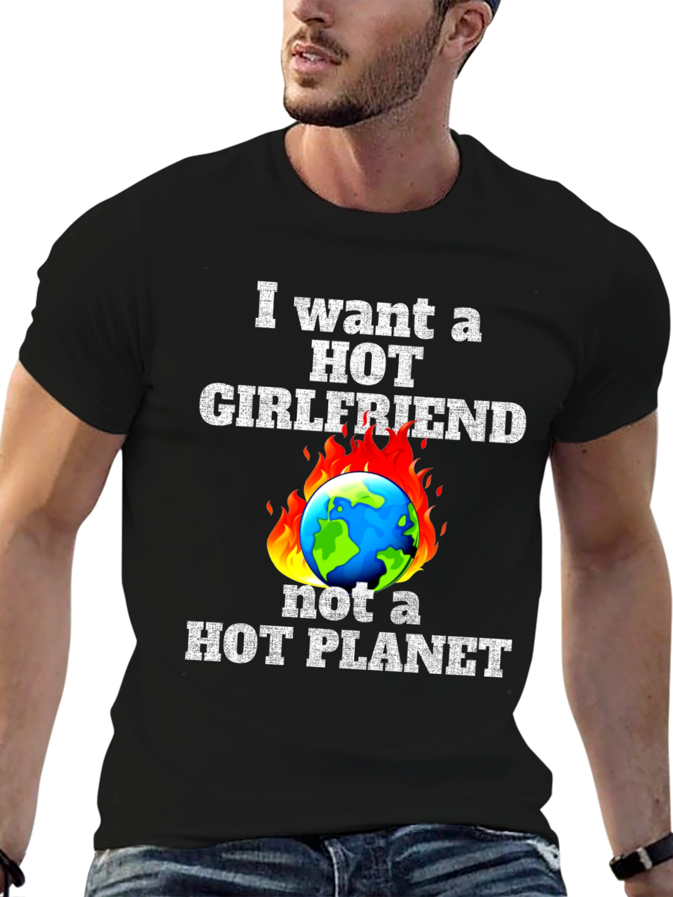 Hot Girlfriend Not Hot Planet T-Shirt