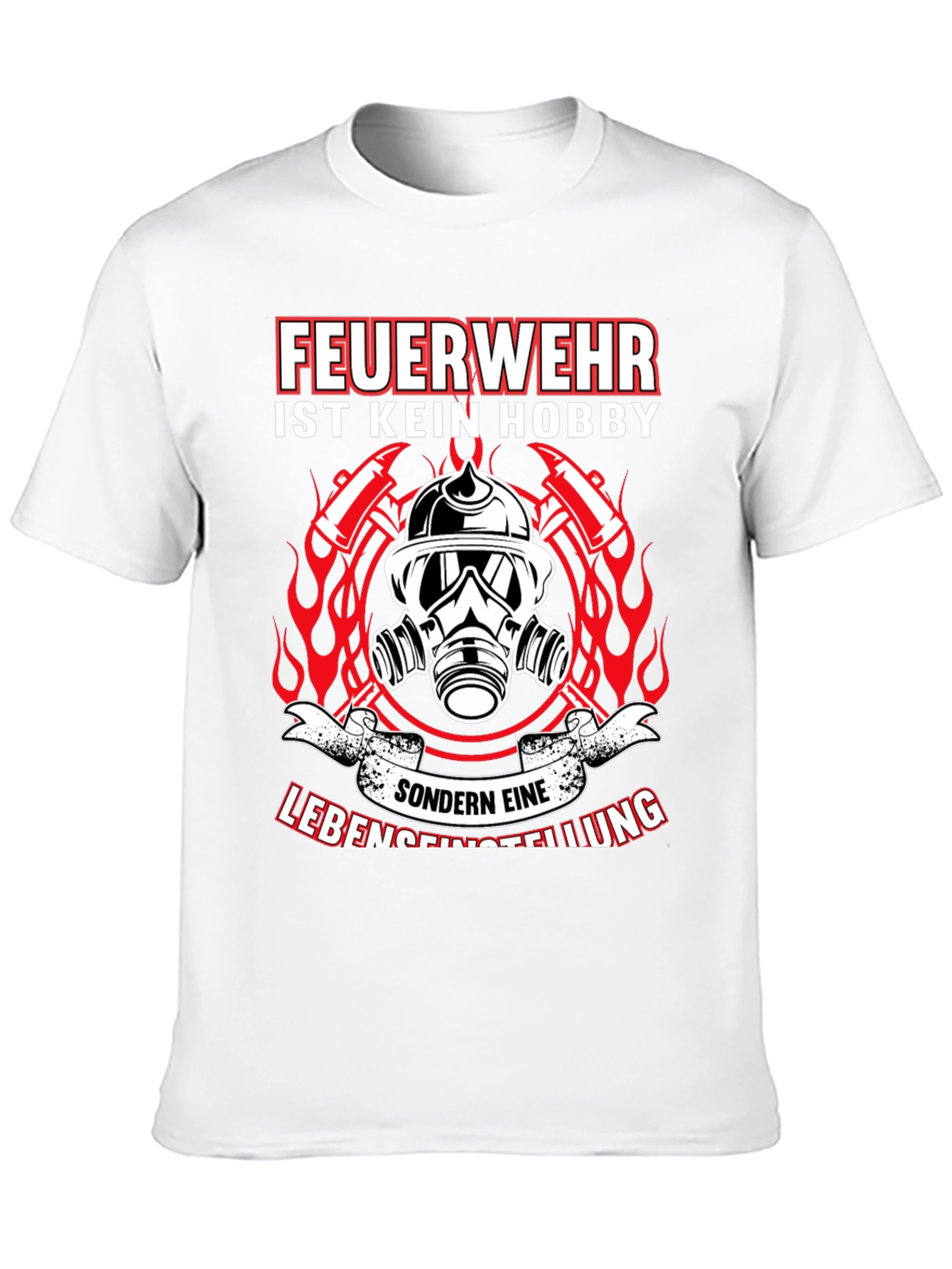 Firefighter Lifestyle T-Shirt - German Text Design