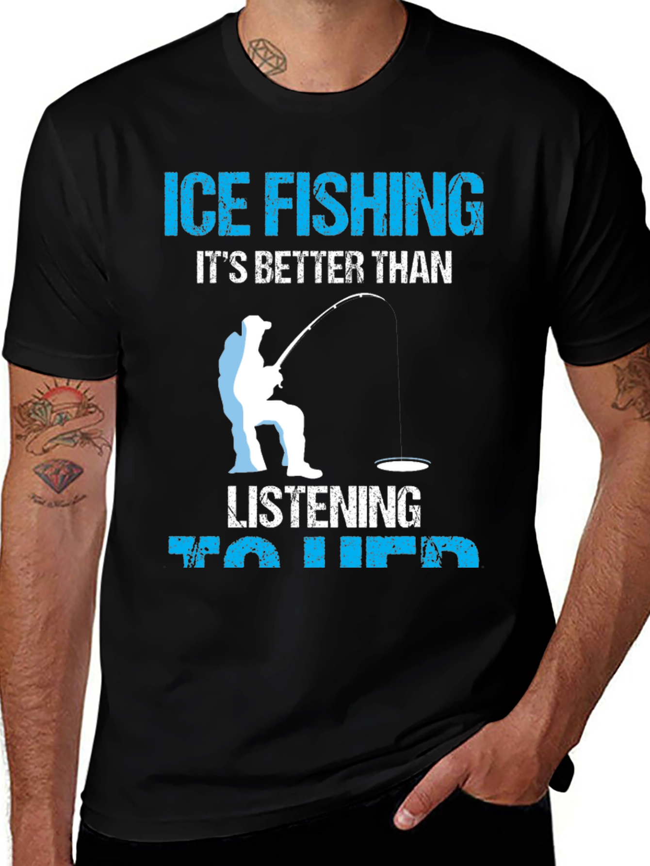 Ice Fishing Better Than Her T-Shirt