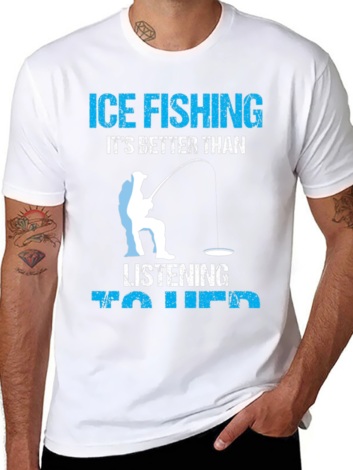 Ice Fishing Better Than Her T-Shirt