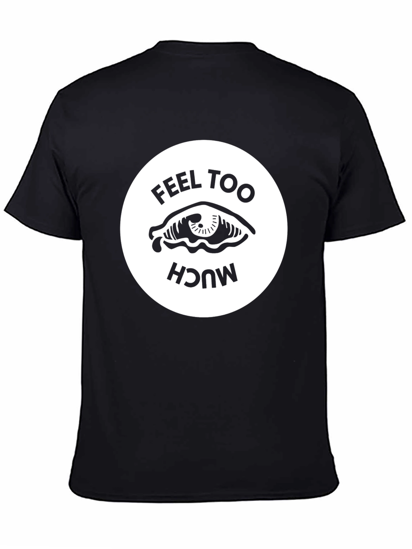 Feel Too Much Graphic Tee - Black