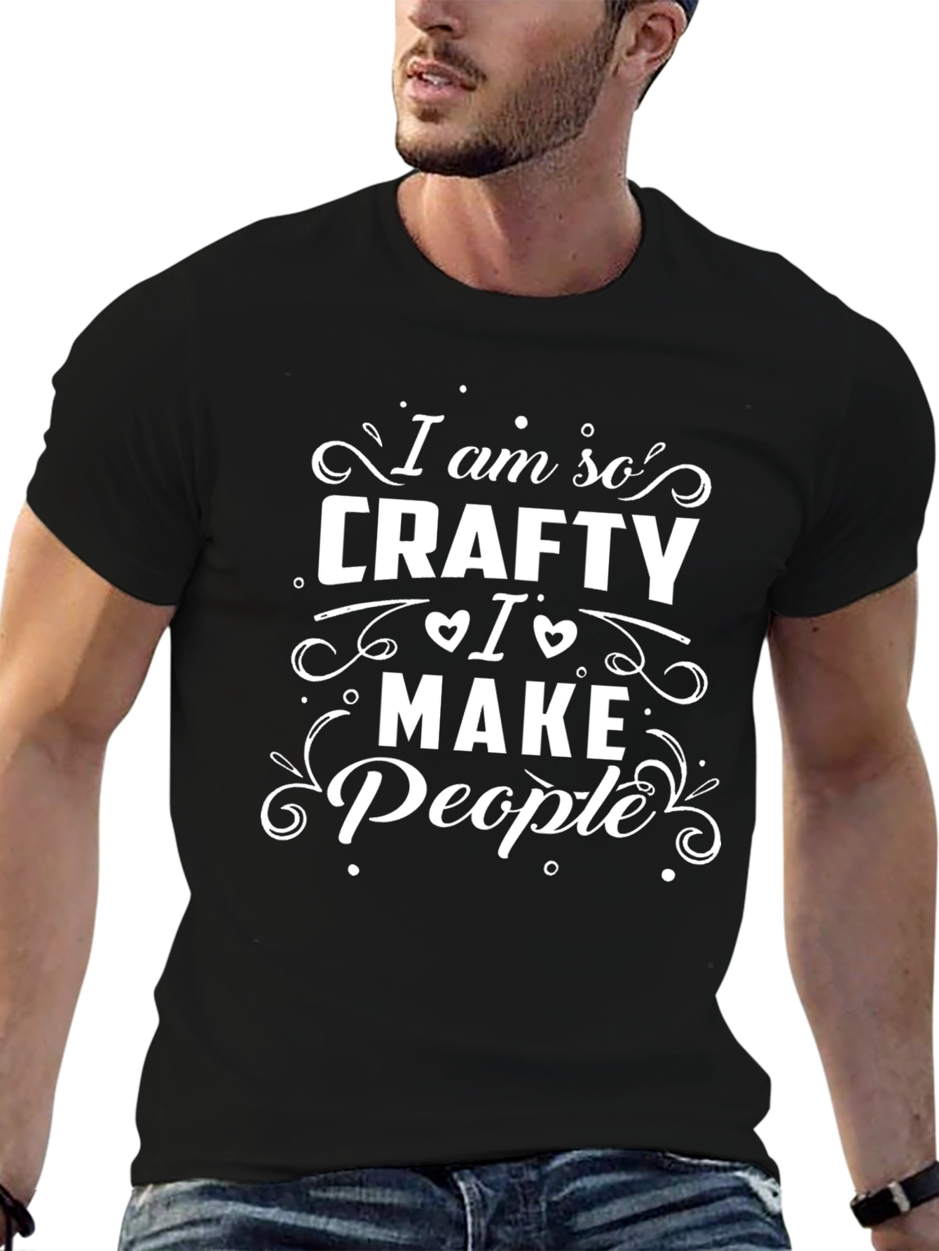Crafty T-Shirt - I Make People