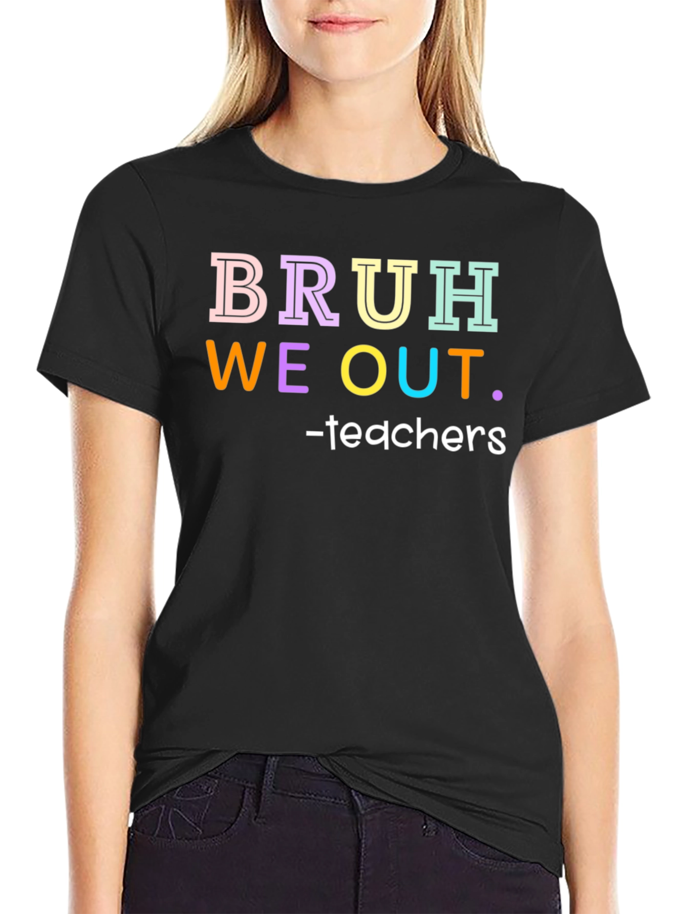 Bruh We Out Teachers Graphic Tee