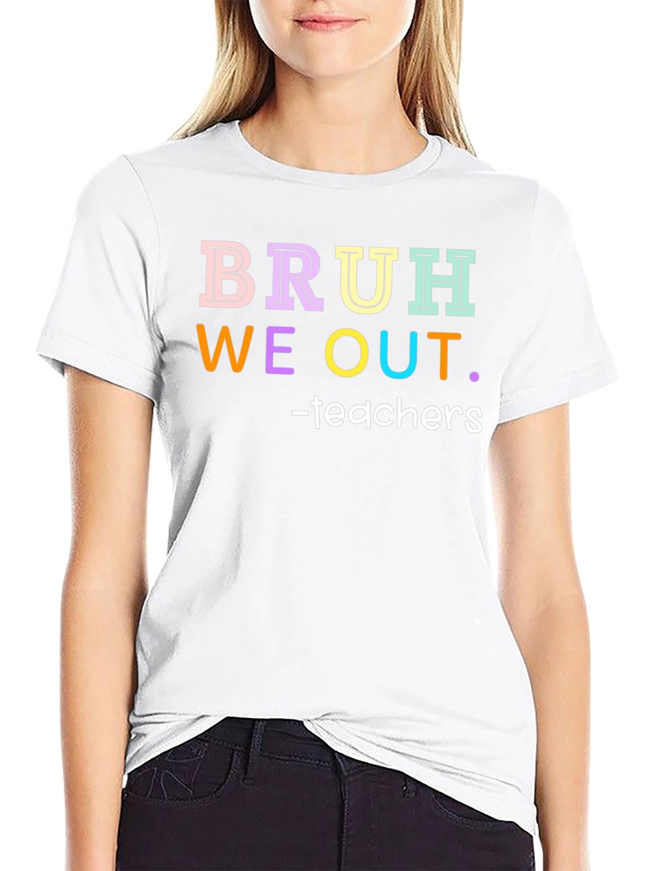 Bruh We Out Teachers Graphic Tee
