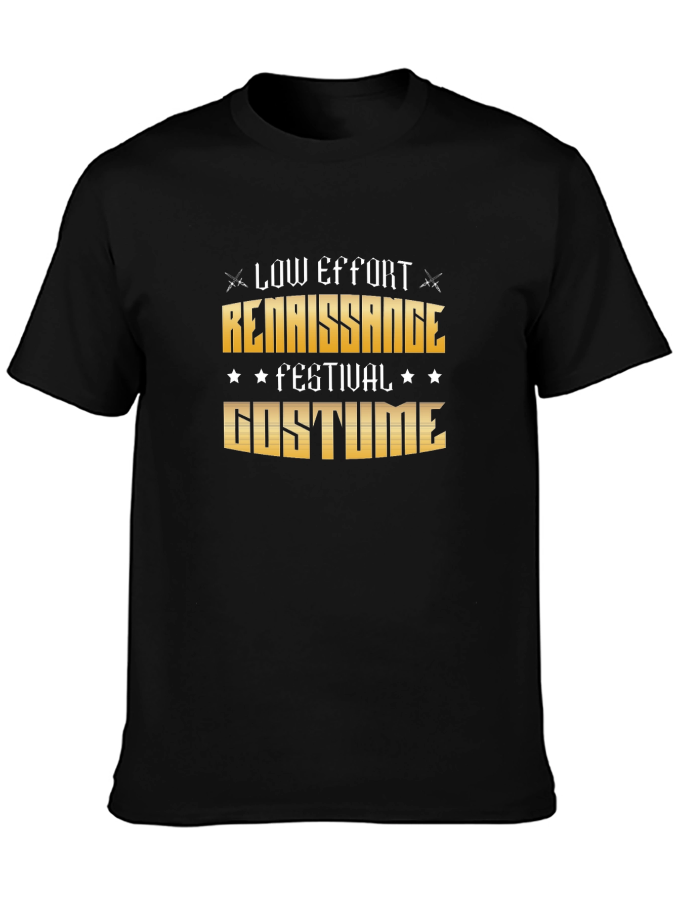 Low Effort Renaissance Festival Costume T-Shirt