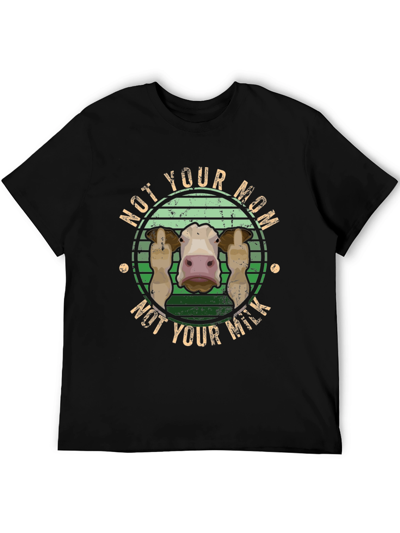 Not Your Mom Not Your Milk Graphic Tee