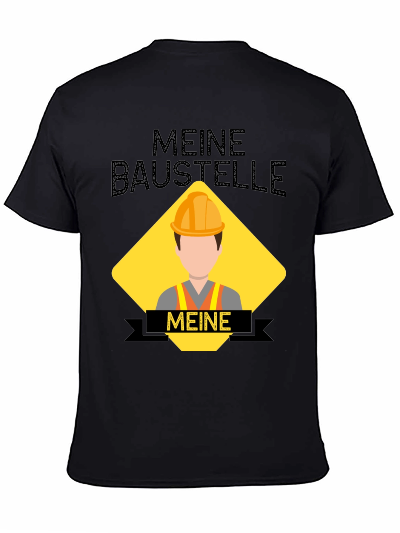 Meine Baustelle T-Shirt - Construction Site Humor Tee