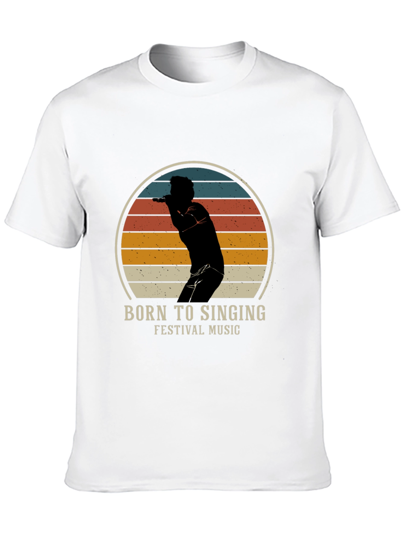Born to Sing T-Shirt - Festival Music