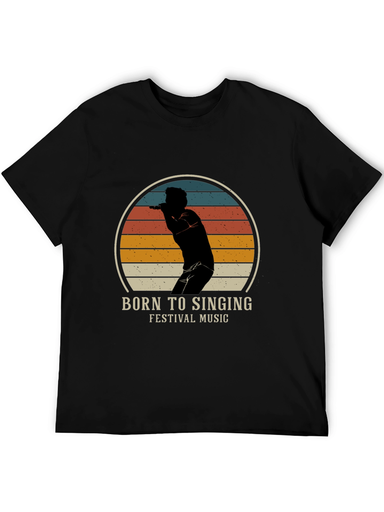 Born to Sing T-Shirt - Festival Music