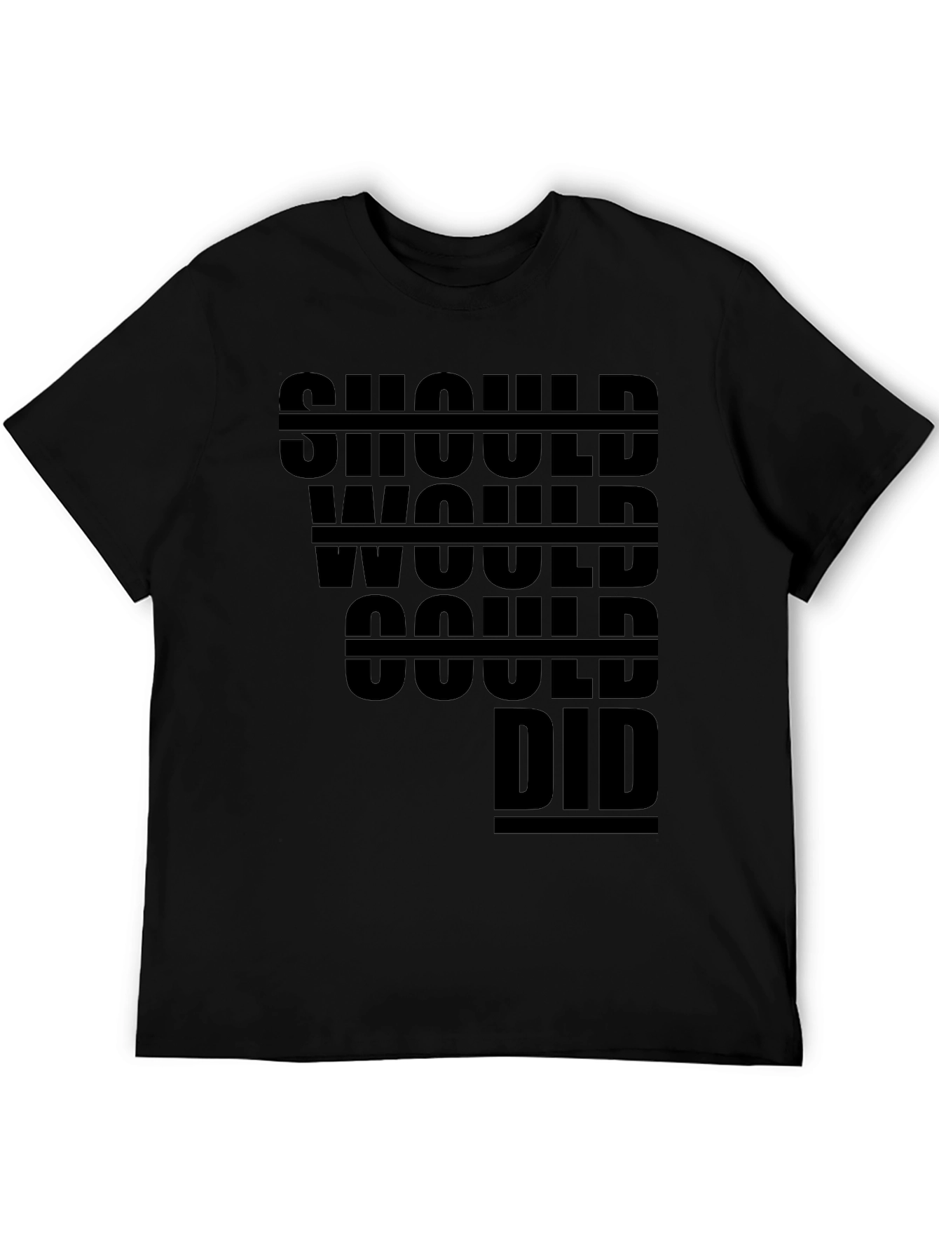 Should Would Could Did T-Shirt