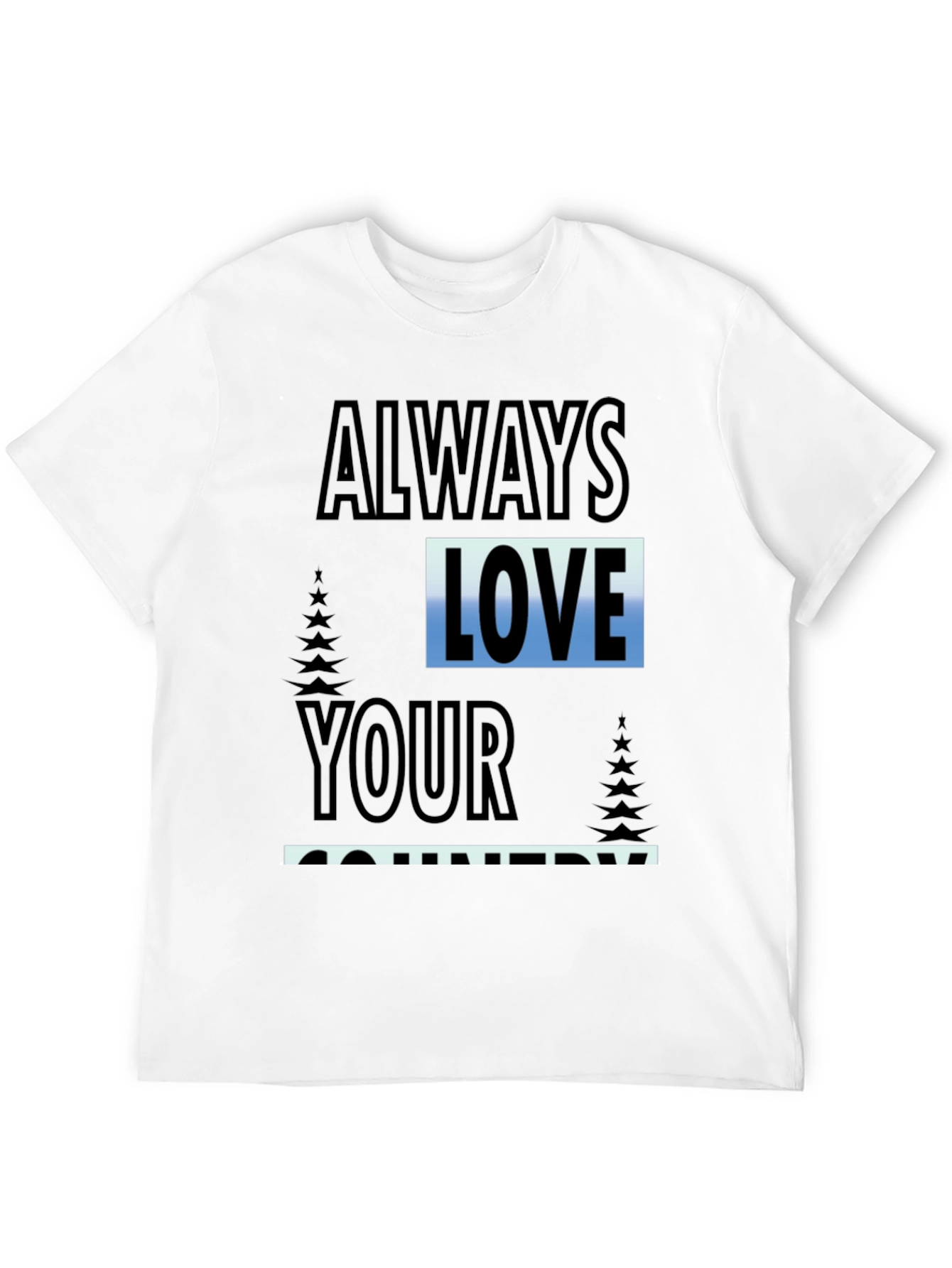 Always Love Your Country Graphic Tee