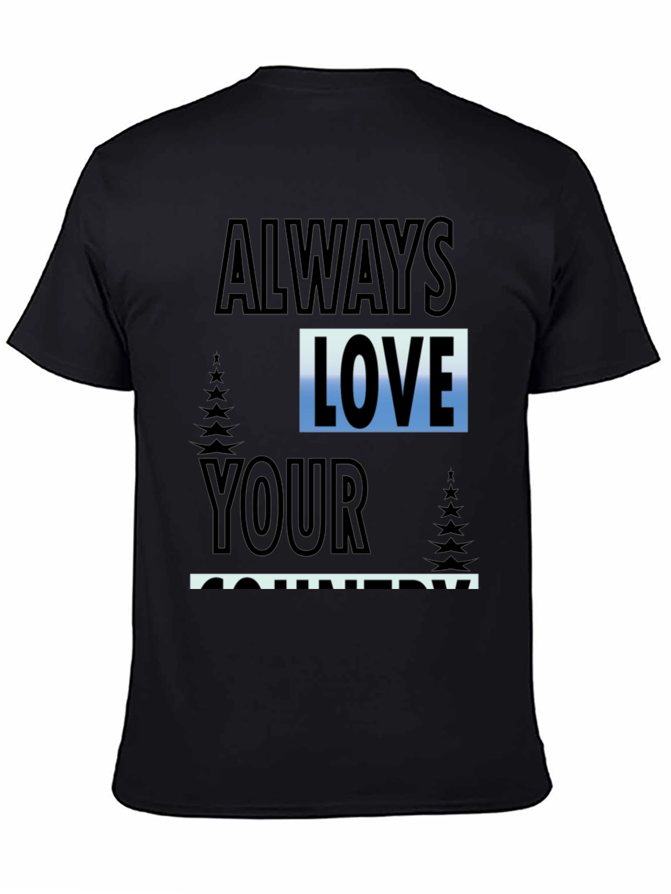 Always Love Your Country Graphic Tee