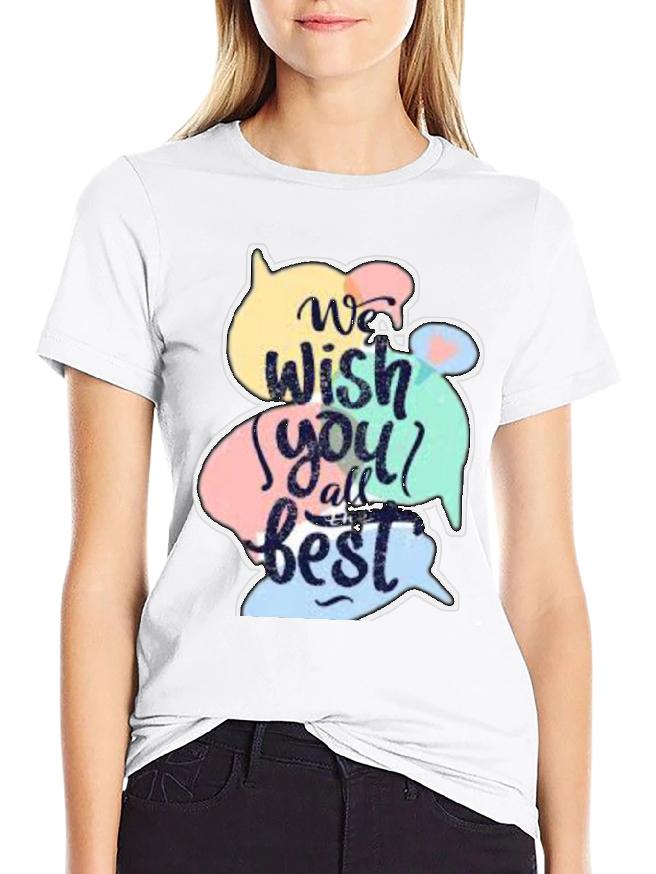 Wish You All the Best Graphic T-Shirt