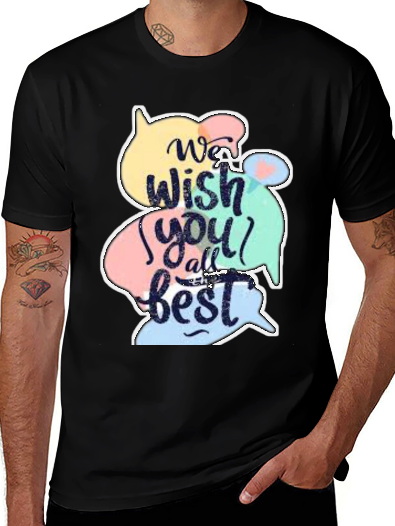 Wish You All the Best Graphic T-Shirt