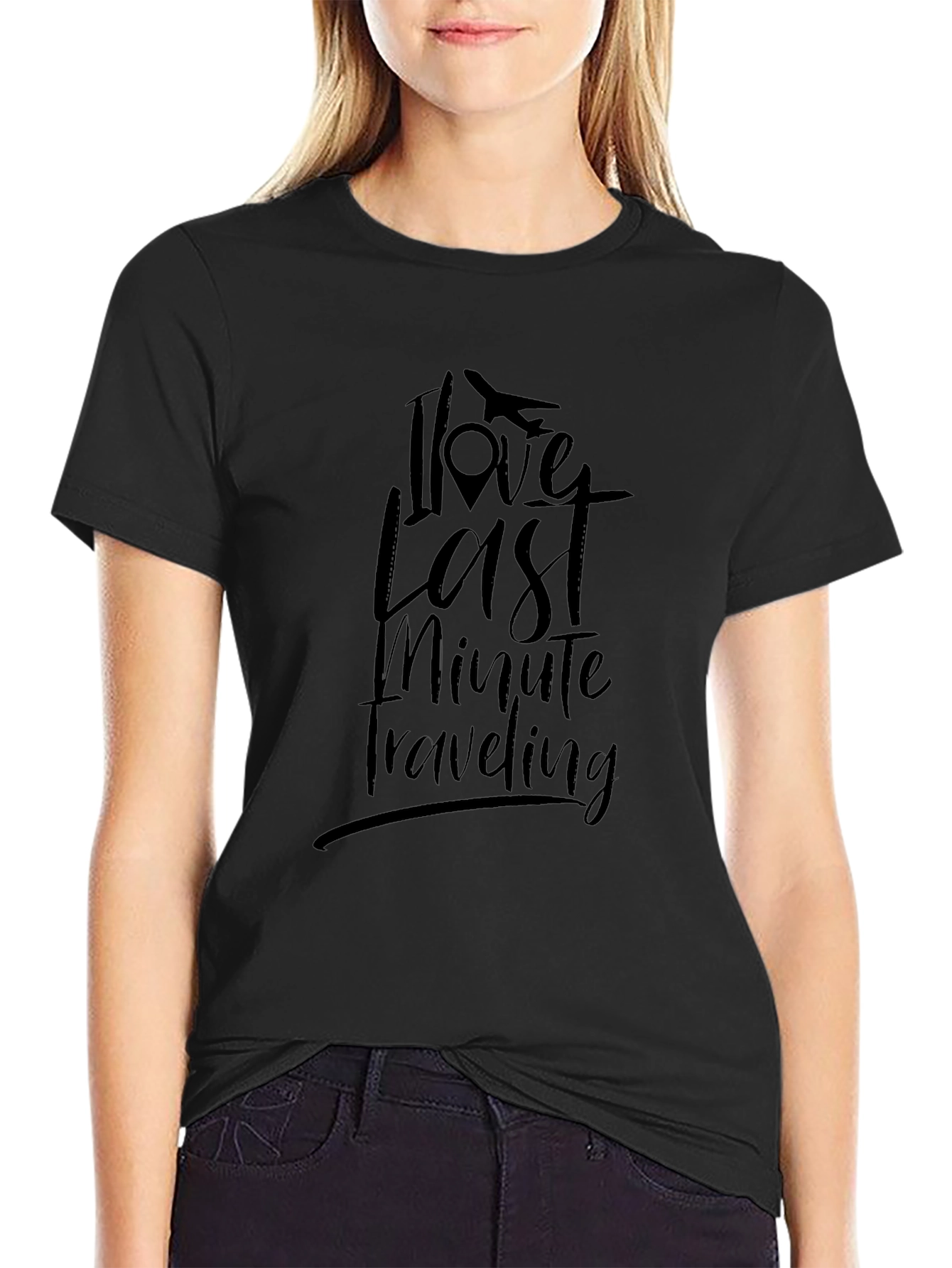 I Love Last Minute Traveling Black T-Shirt