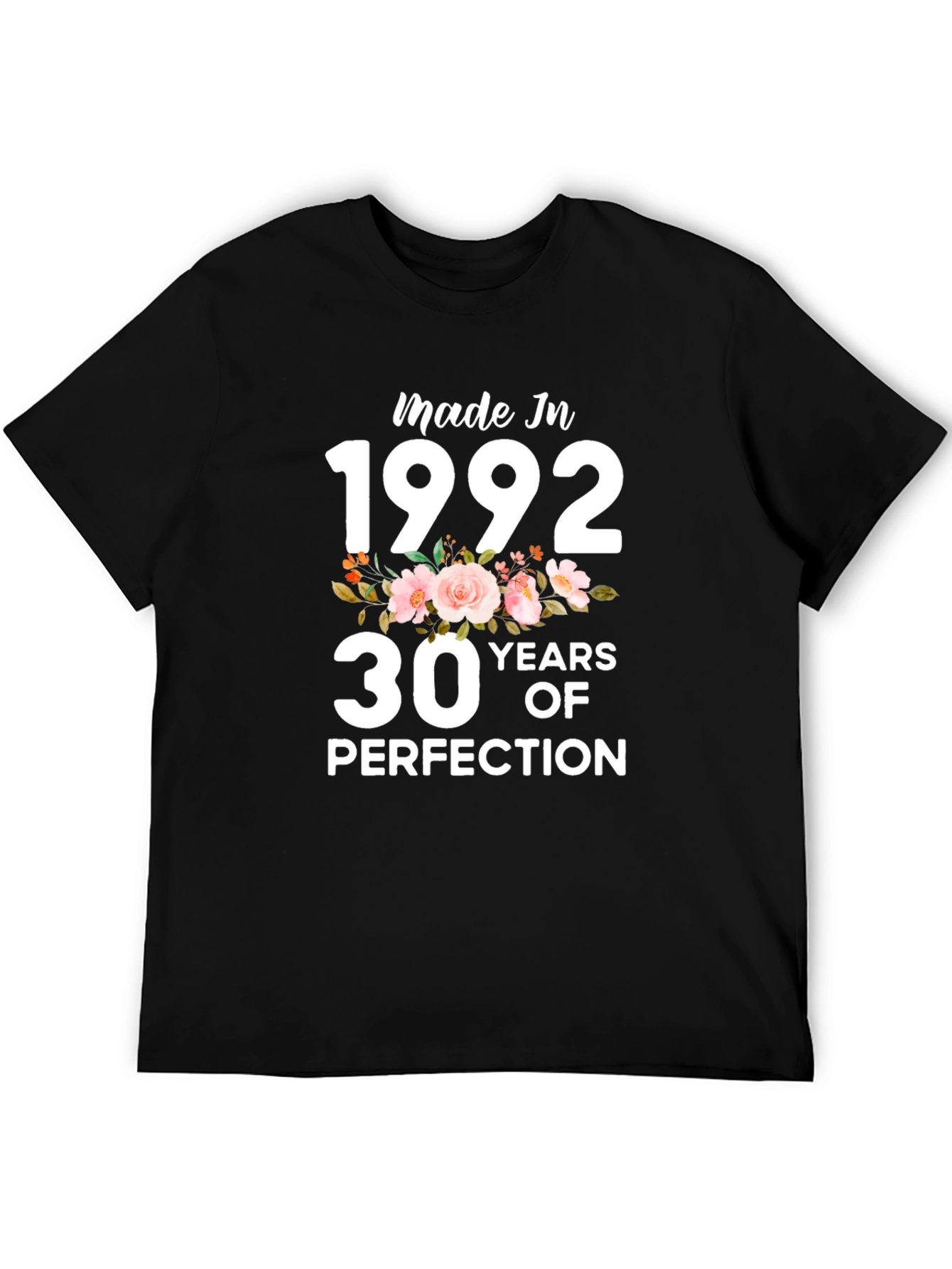 Made In 1992 30 Years of Perfection T-Shirt