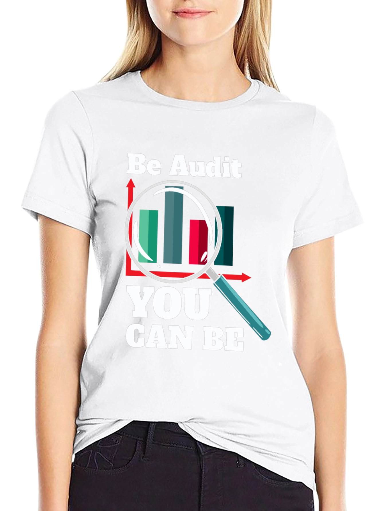 Be Audit You Can Be T-Shirt