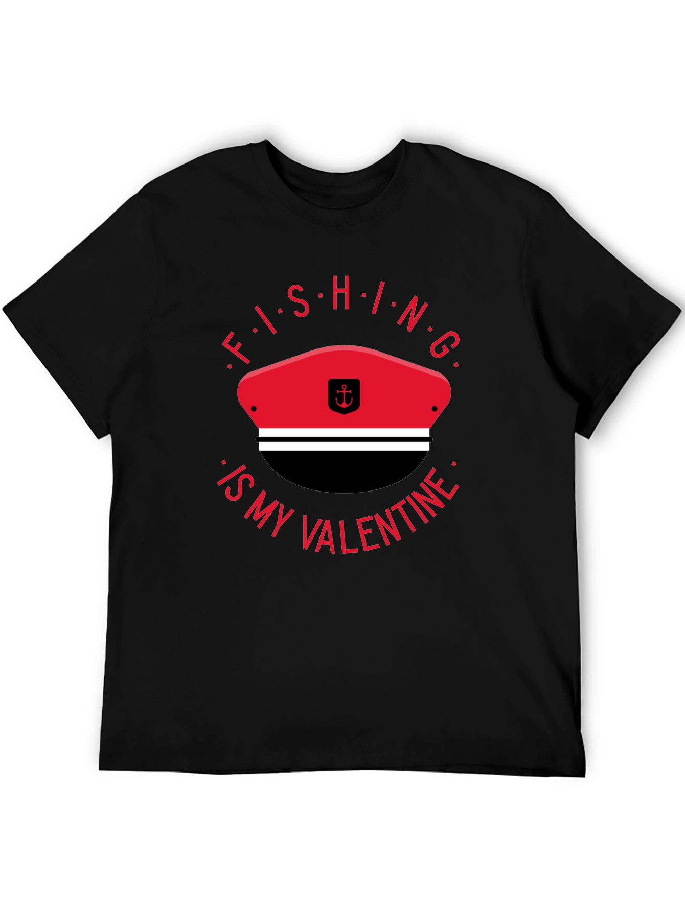 Fishing is My Valentine T-Shirt - Black