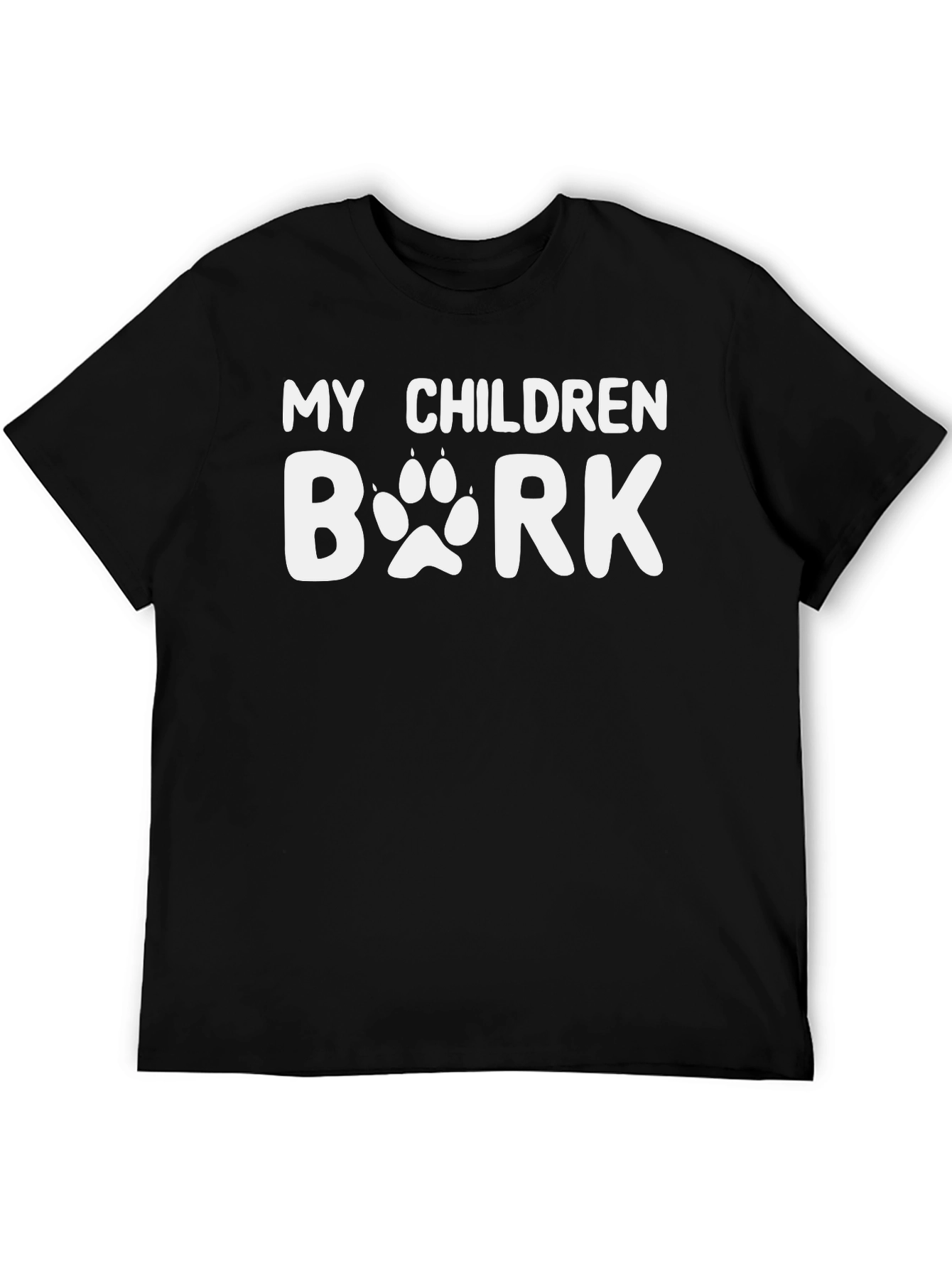 My Children Bark T-Shirt - Dog Paw Print Tee