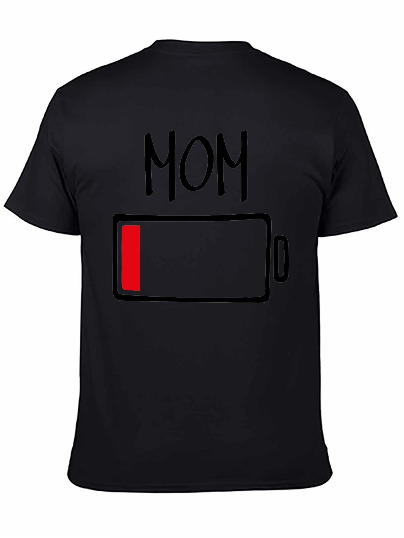 Mom Low Battery Funny Graphic T-Shirt