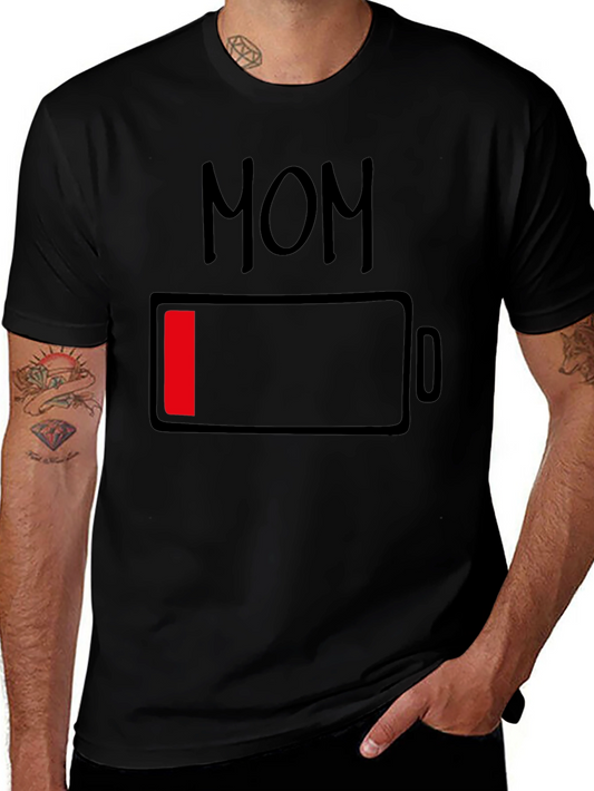 Mom Low Battery Funny Graphic T-Shirt