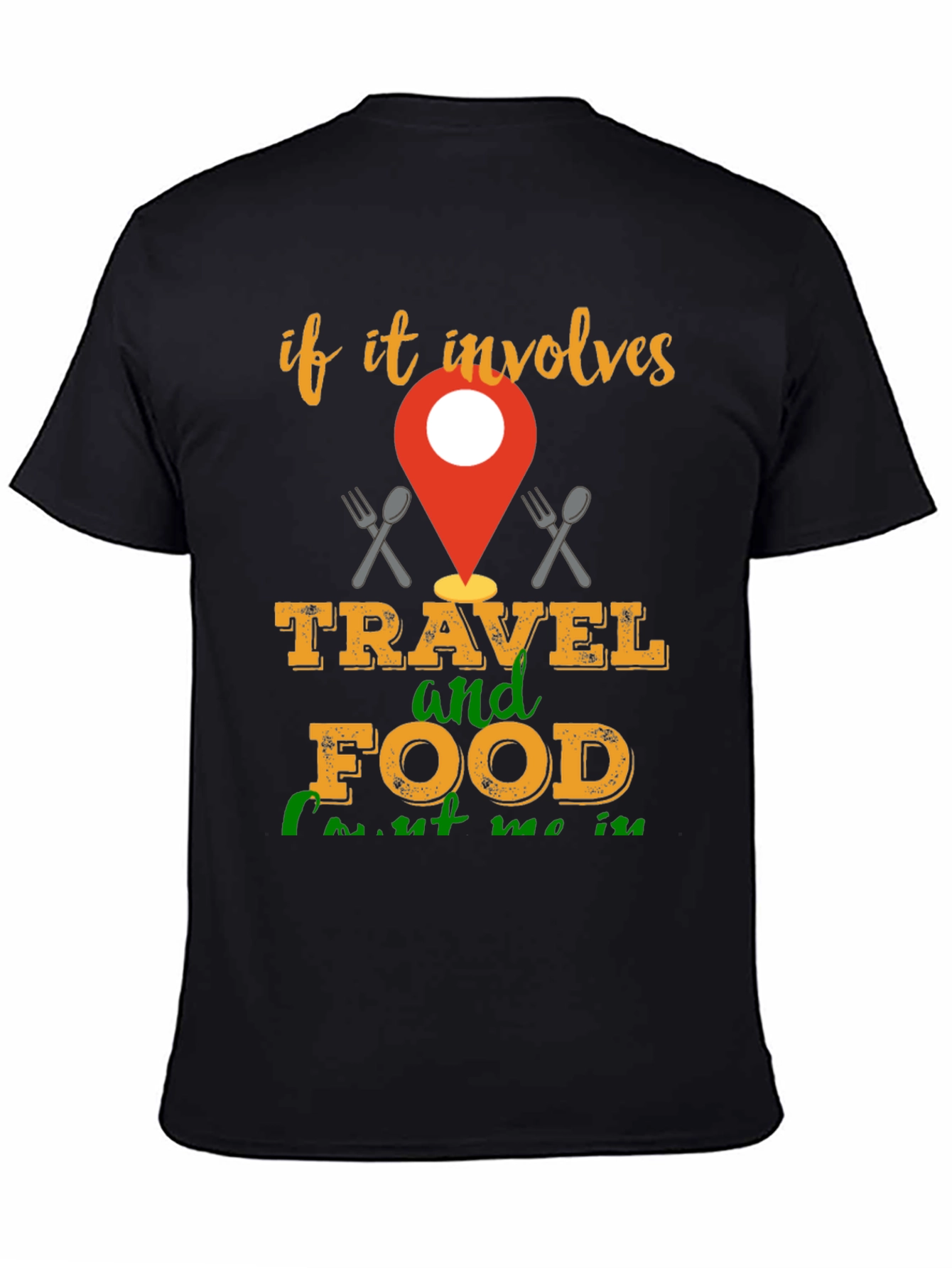 Travel & Food T-Shirt - Involve Me!