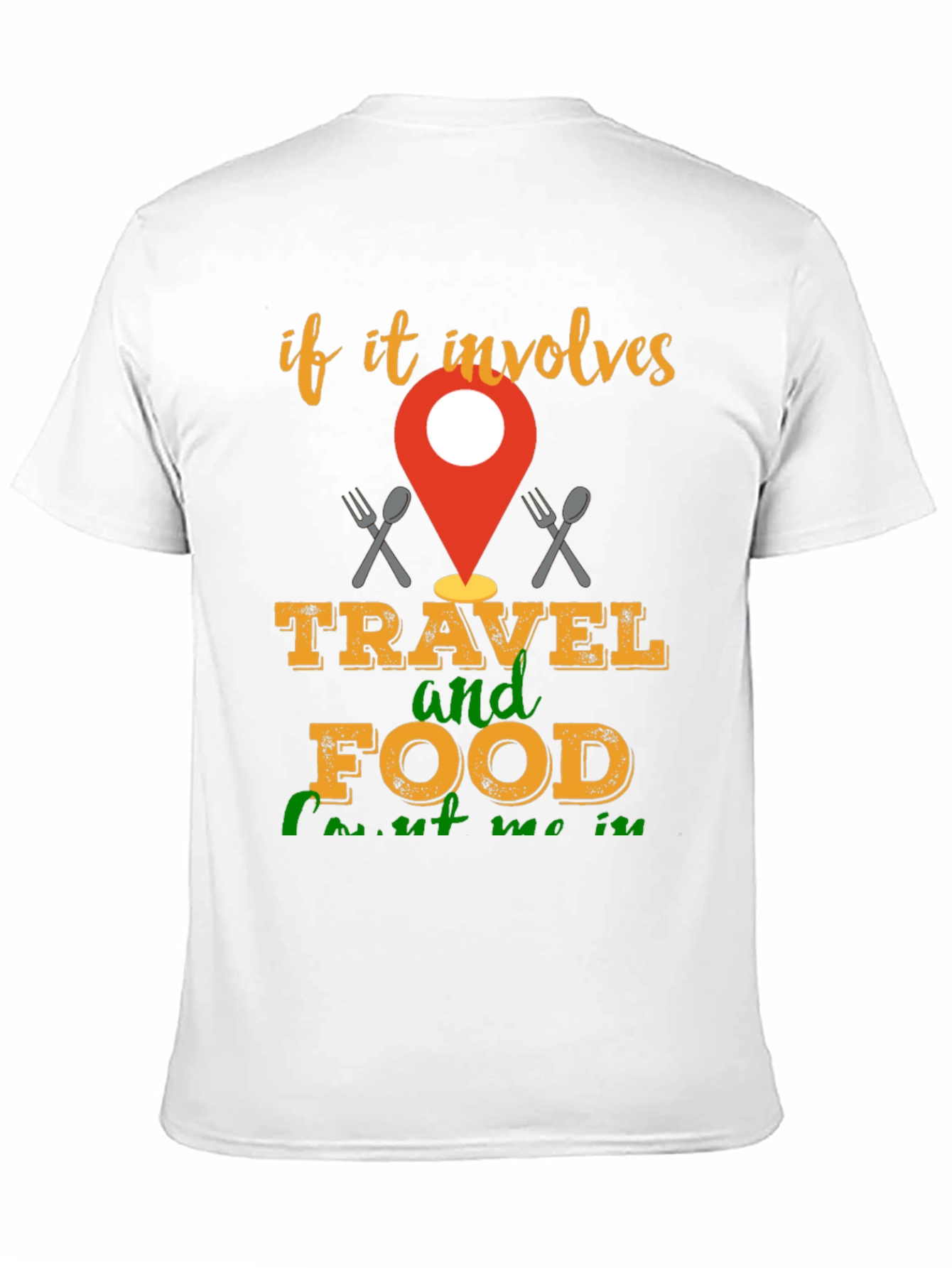 Travel & Food T-Shirt - Involve Me!